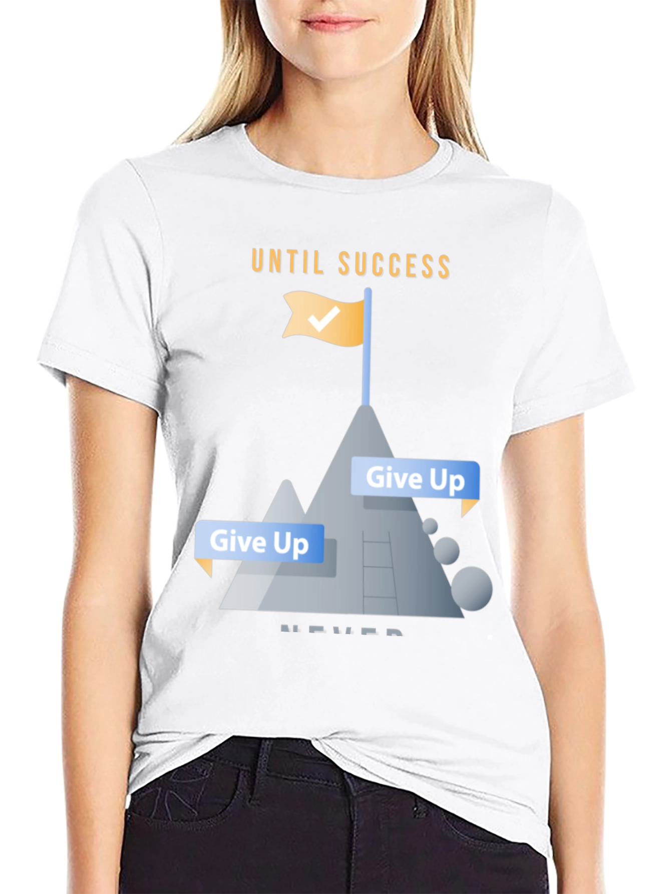 Motivational Until Success Never Give Up Black T-Shirt