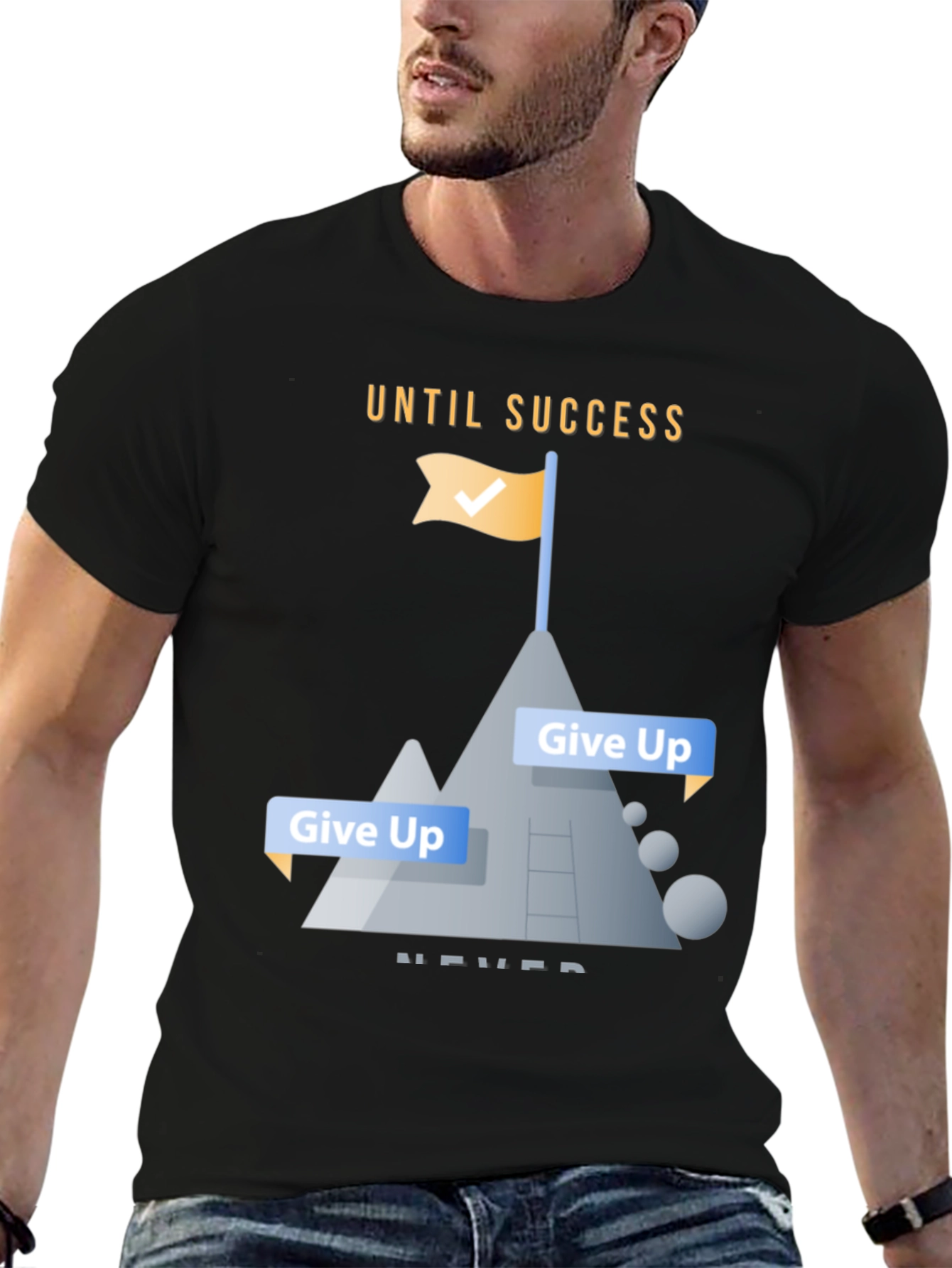 Motivational Until Success Never Give Up Black T-Shirt