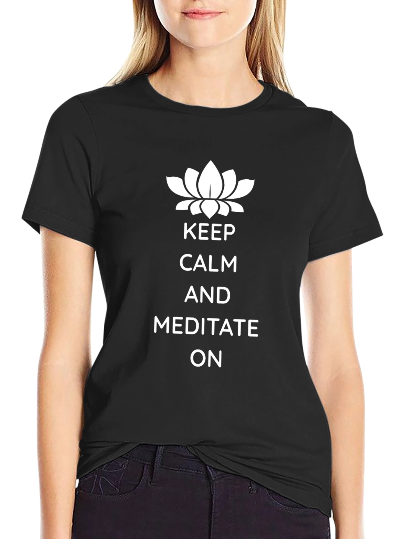 Keep Calm and Meditate On Black T-Shirt