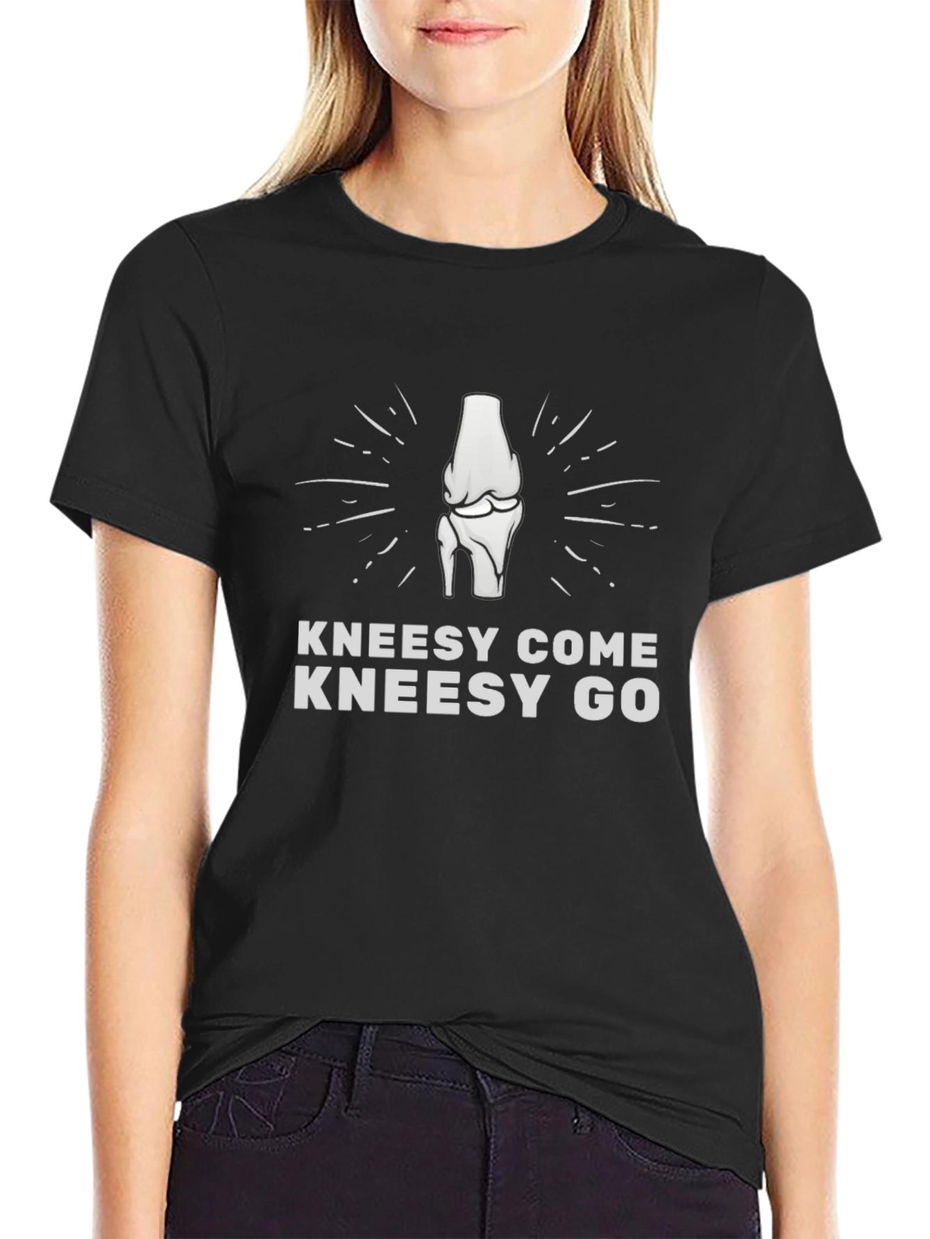 Kneesy Come Kneesy Go T-Shirt - Humorous Tee