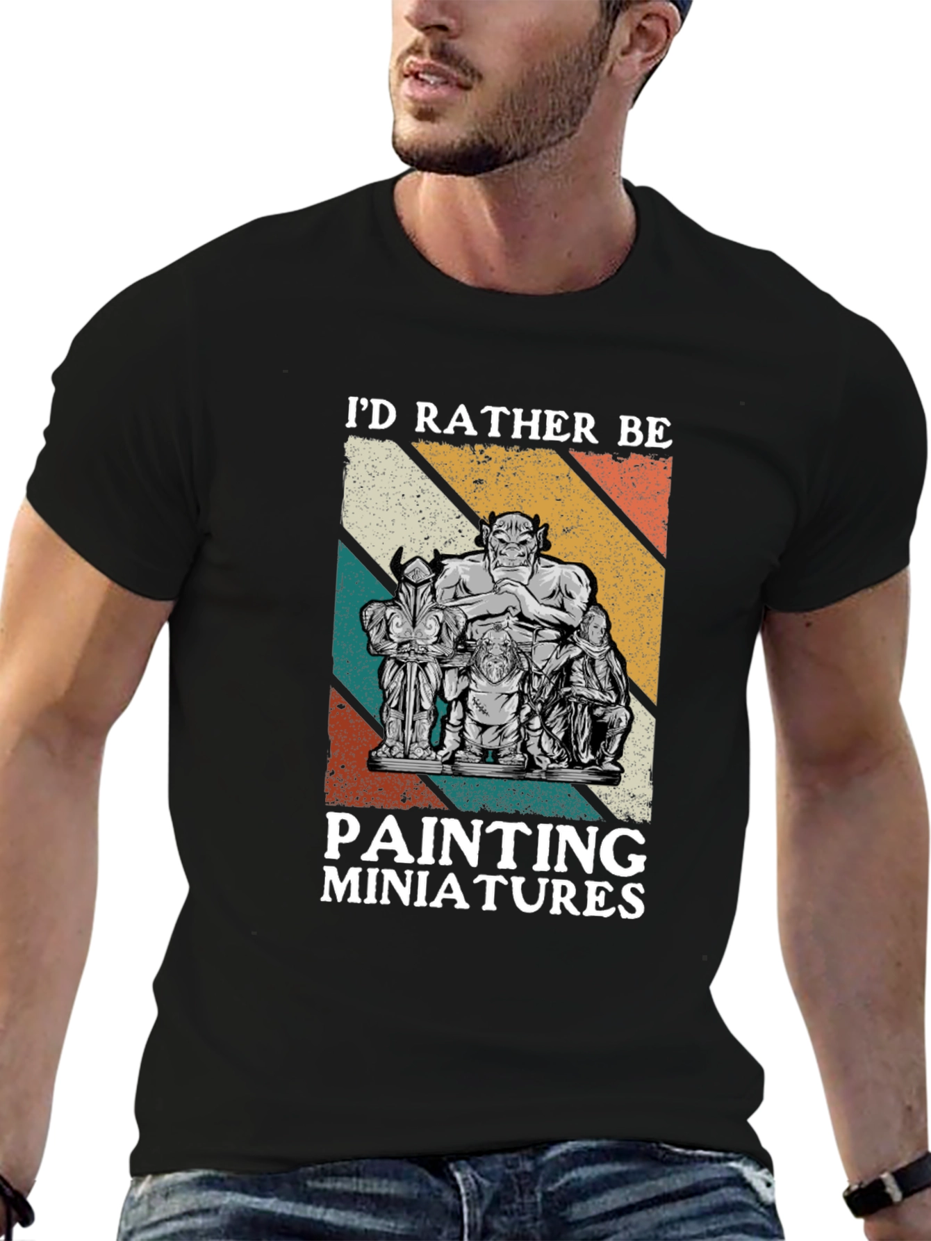 Id Rather Be Painting Miniatures Black T-Shirt