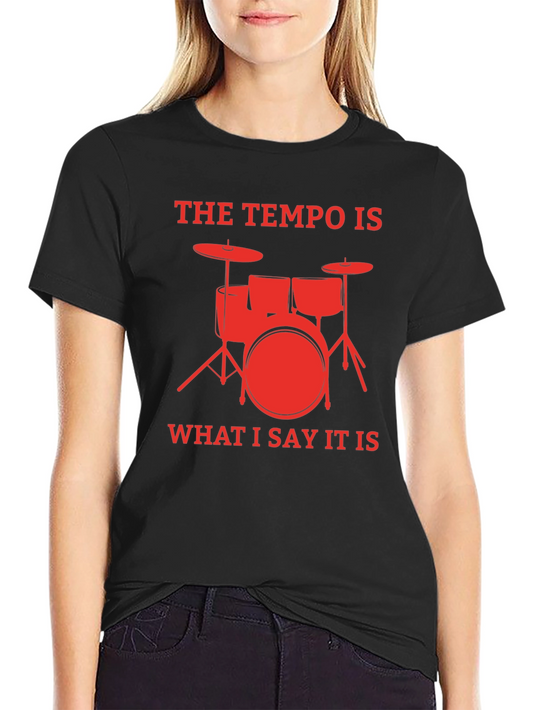 Drummer Tempo T-Shirt - Funny Band Tee