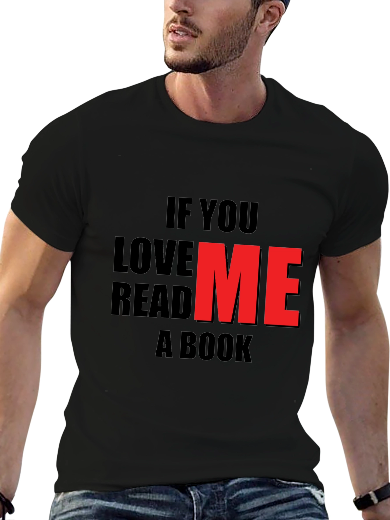 If You Love Me Read A Book Black T-Shirt