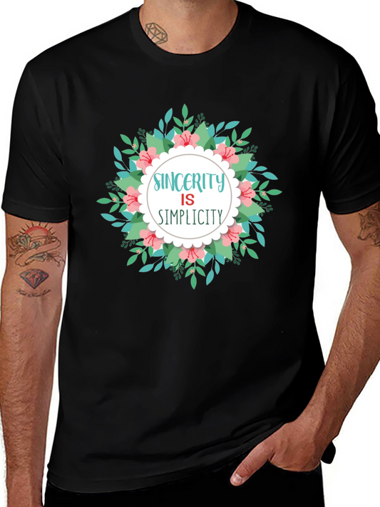 Sincerity Is Simplicity Floral Graphic Tee - Stylish Comfort