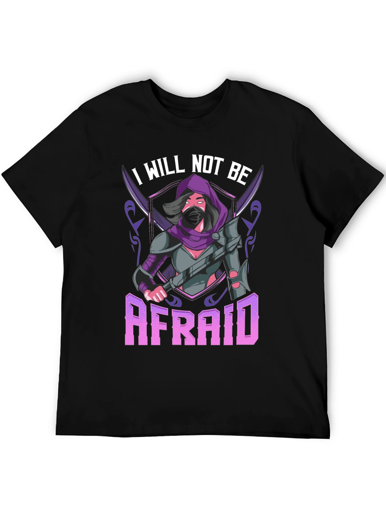 I Will Not Be Afraid Graphic Tee