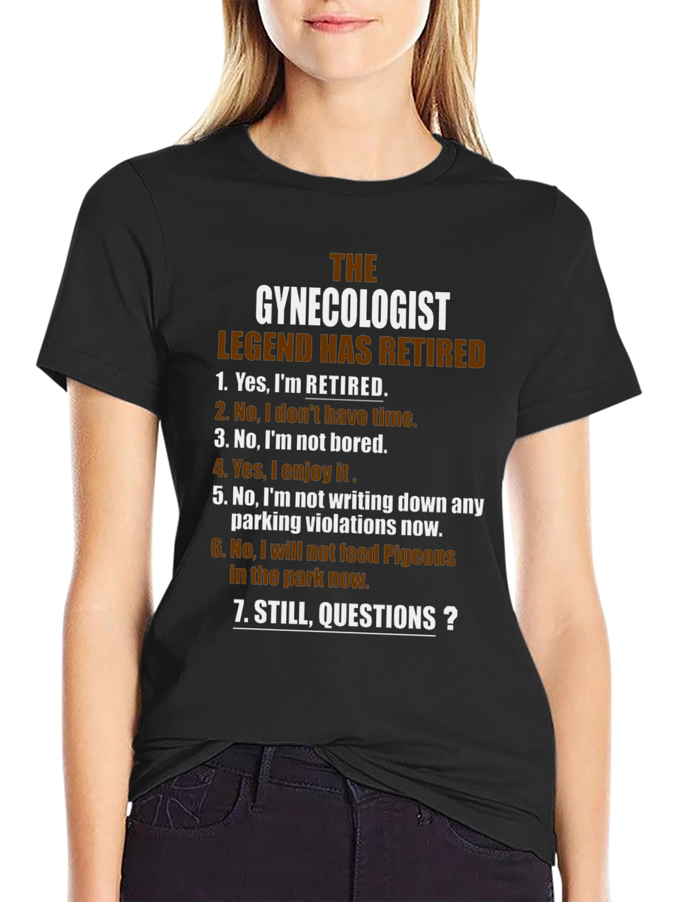 Retired Gynecologist Legend T-Shirt - Funny Retirement Gift