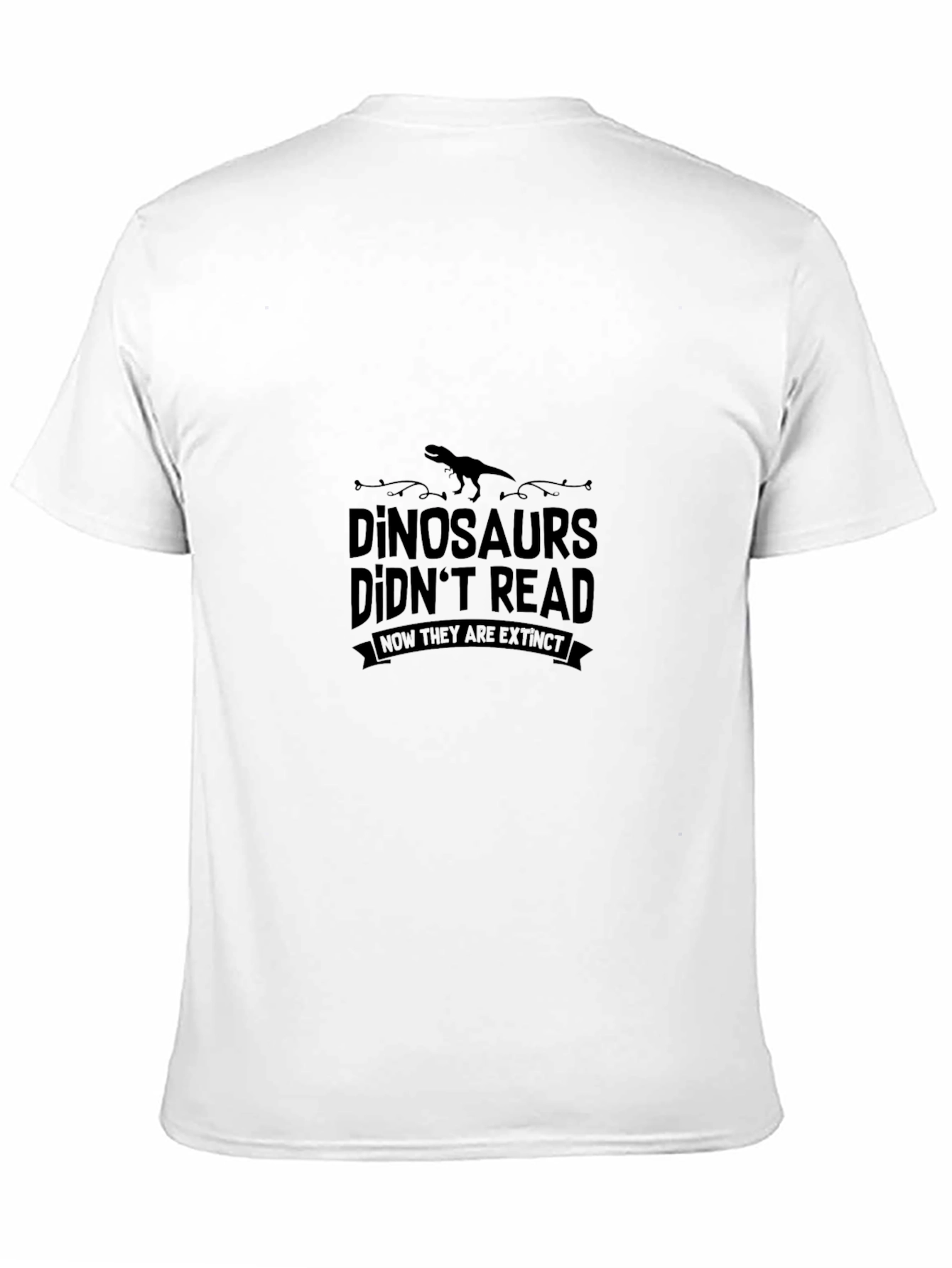 Dinosaurs Didnt Read Extinct Black T-Shirt