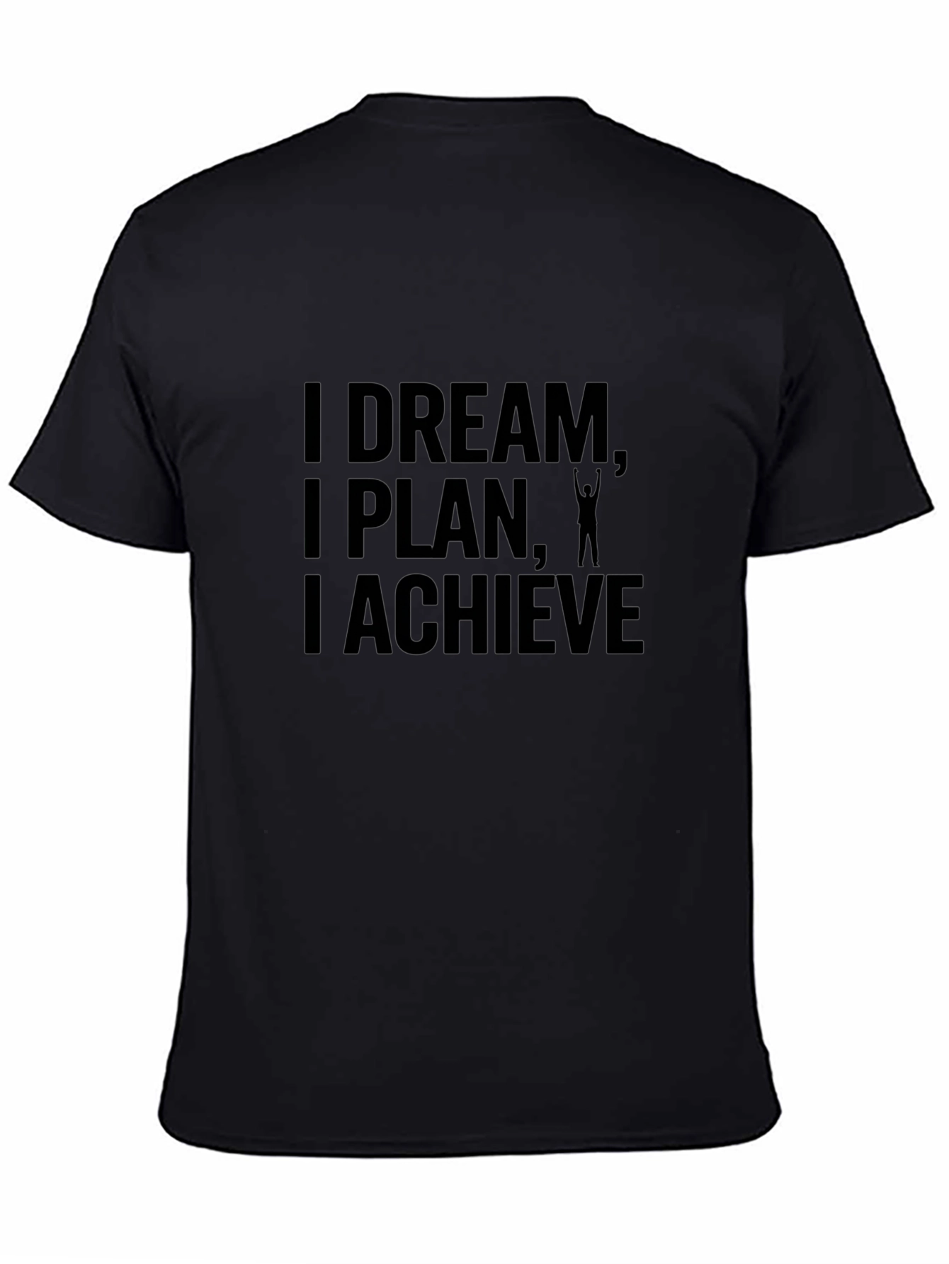 Motivational T-Shirt - Dream Plan Achieve