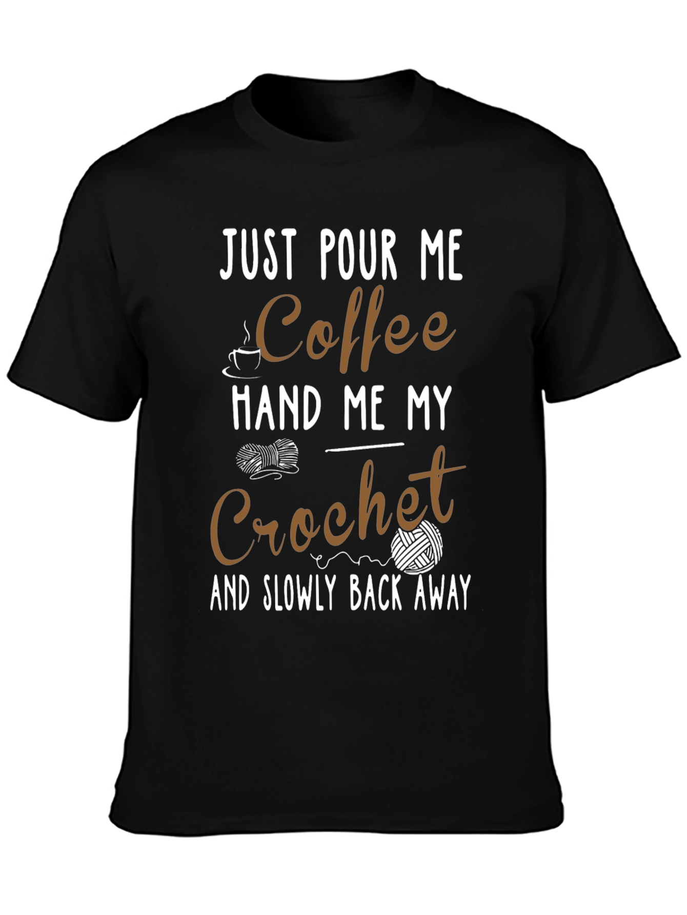 Coffee & Crochet T-Shirt - Funny Hobby Tee