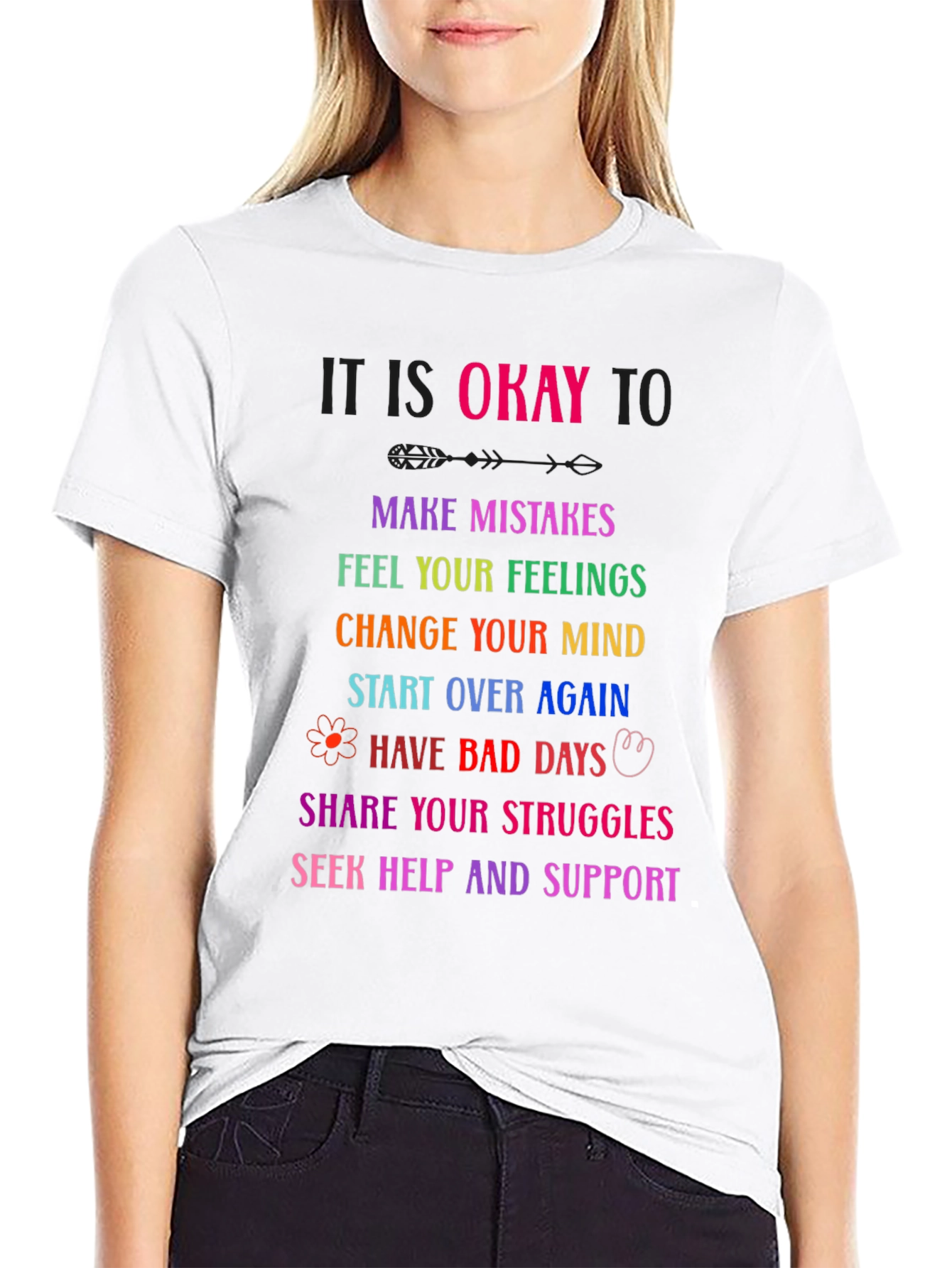 It Is Okay To Graphic Tee - Motivational Shirt