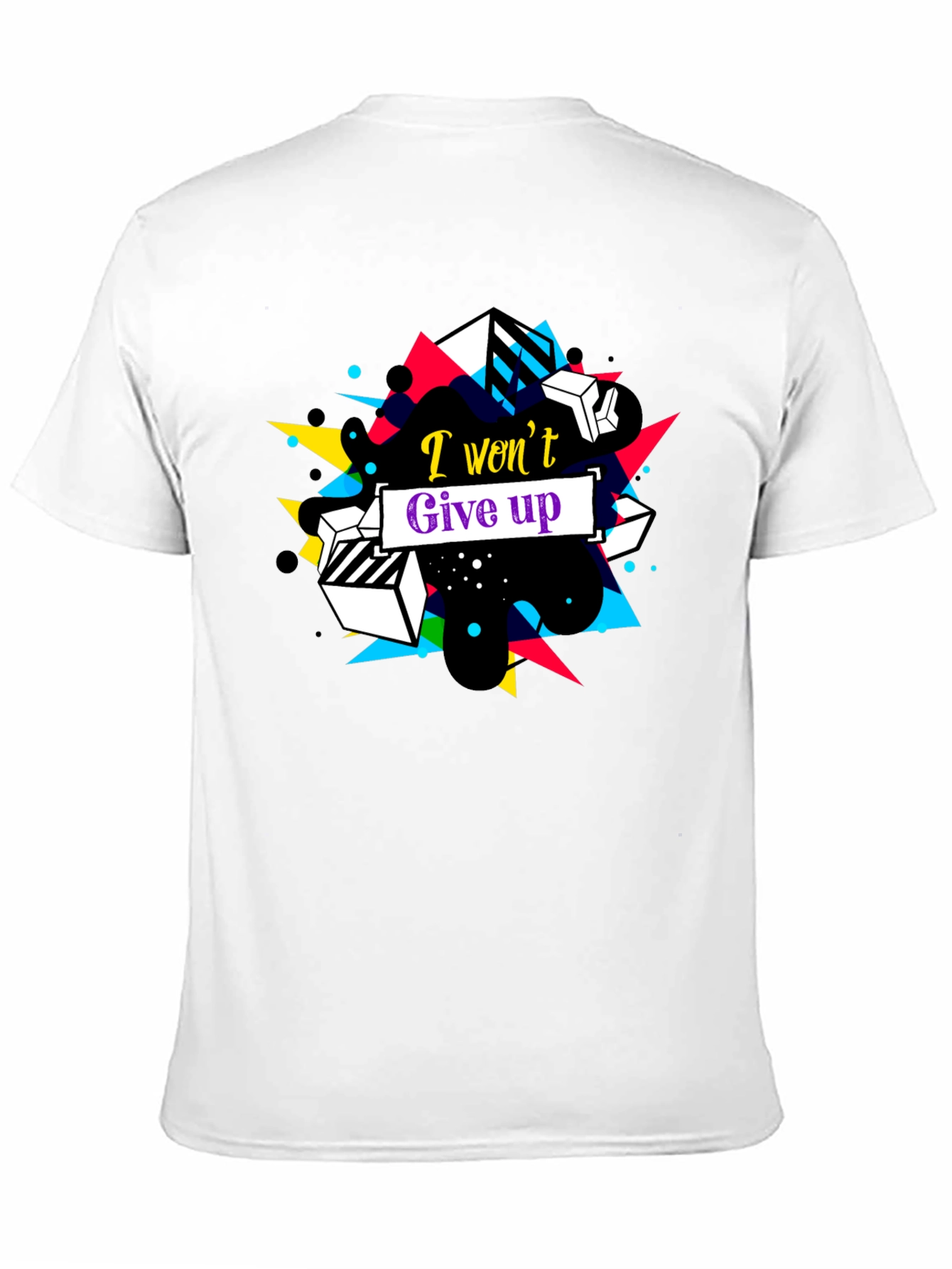 Geometric I Wont Give Up Graphic Tee