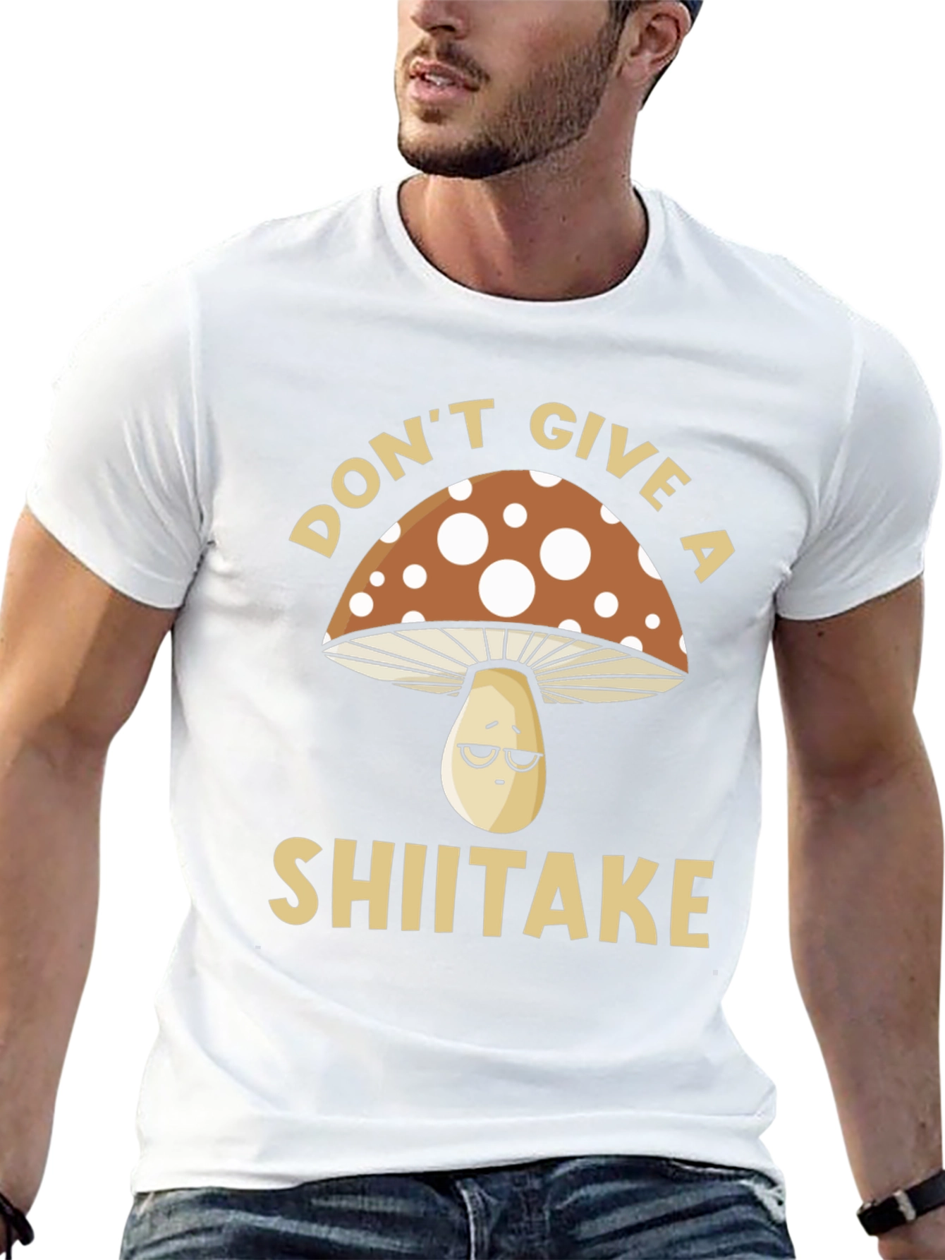 Dont Give a Shiitake T-Shirt - Funny Mushroom Tee