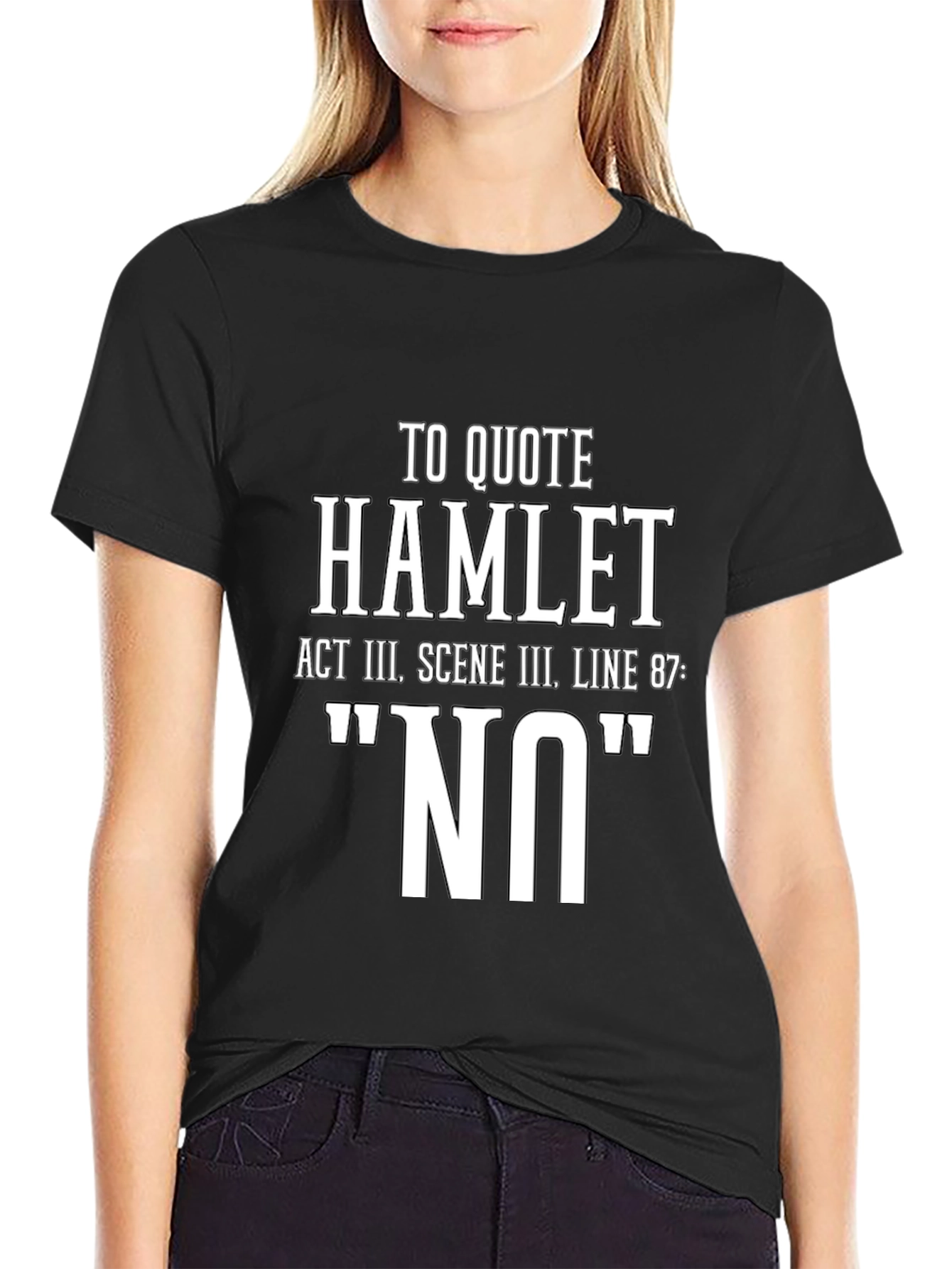 Hamlet NO T-Shirt - Act III Scene III