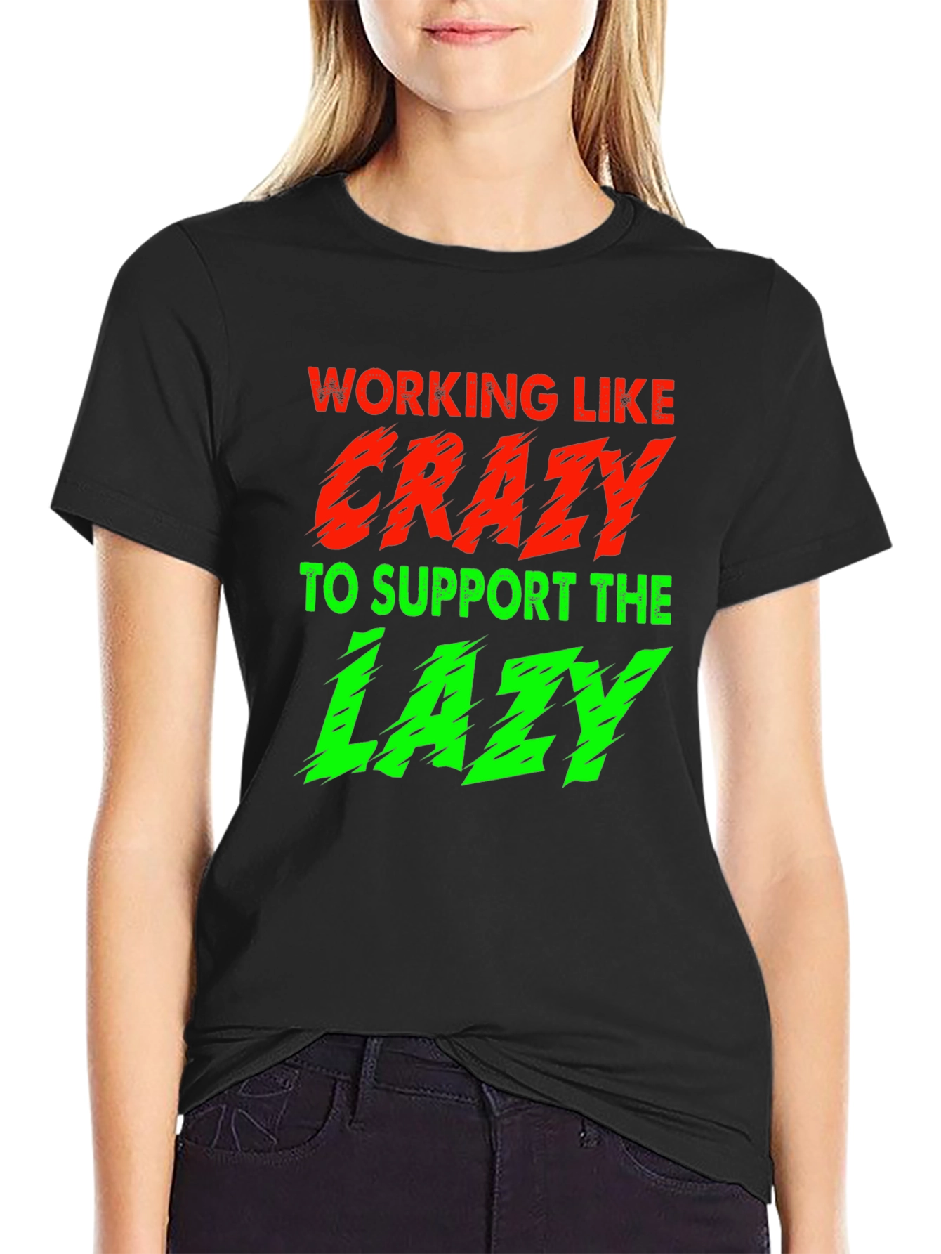 Working Like Crazy T-Shirt