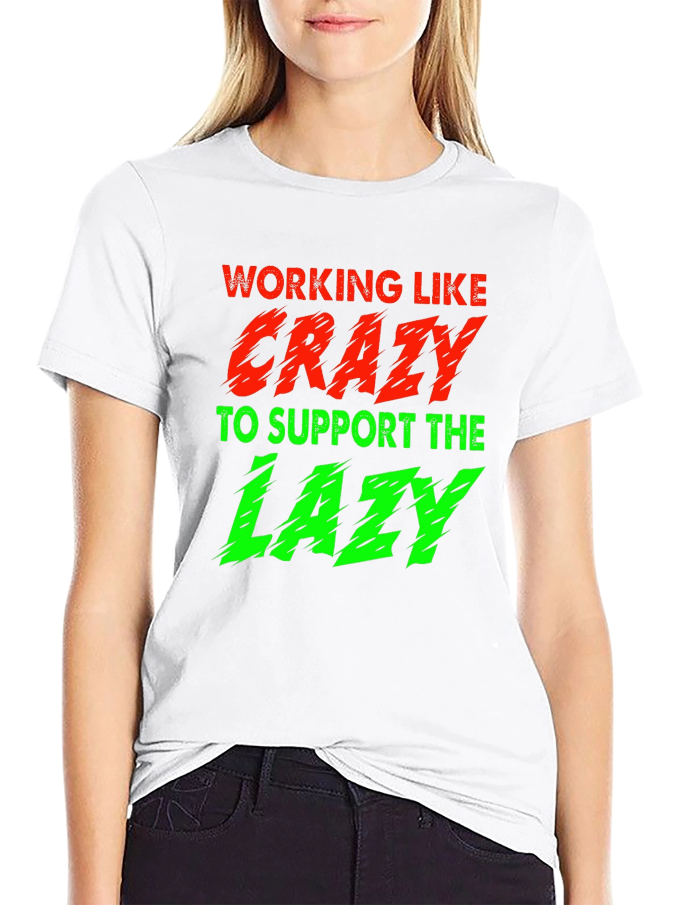 Working Like Crazy T-Shirt