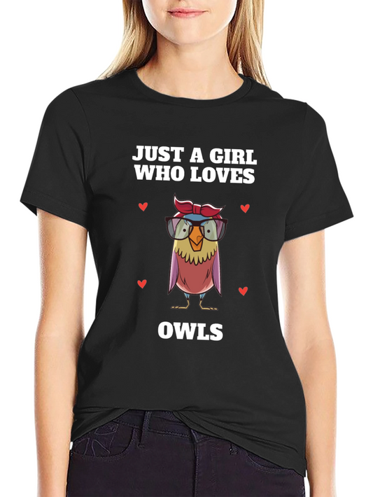 Just A Girl Who Loves Owls T-Shirt - Graphic Tee