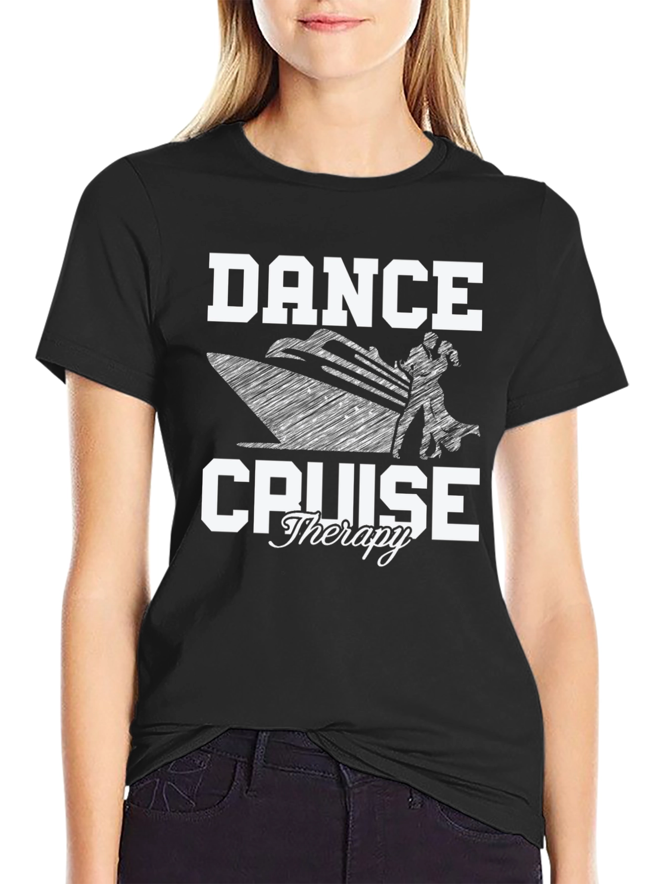 Dance Cruise Therapy T-Shirt - Black Cotton Tee