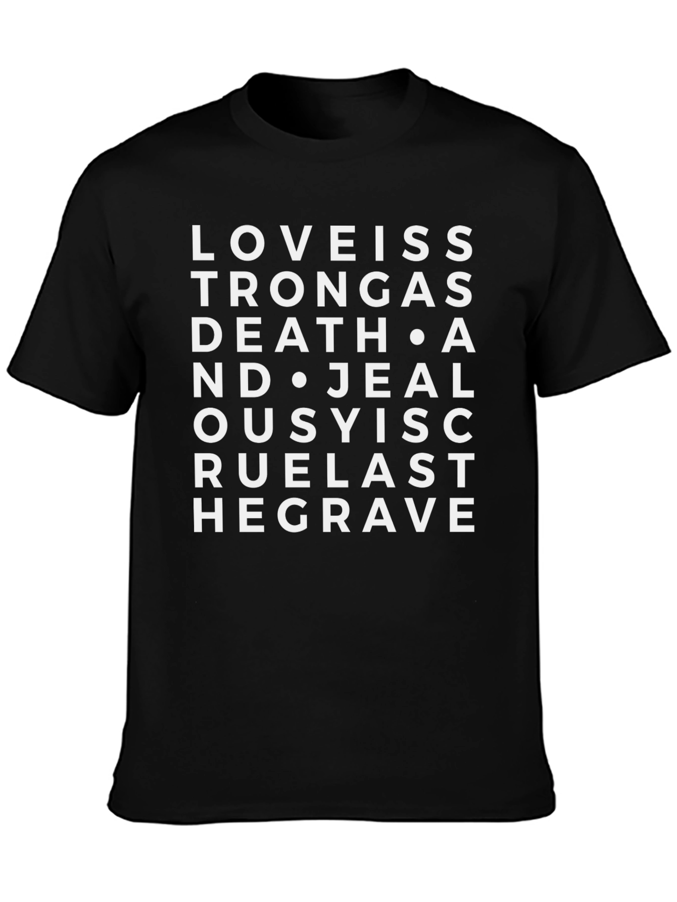 Love is Stronger Than Death Graphic Tee
