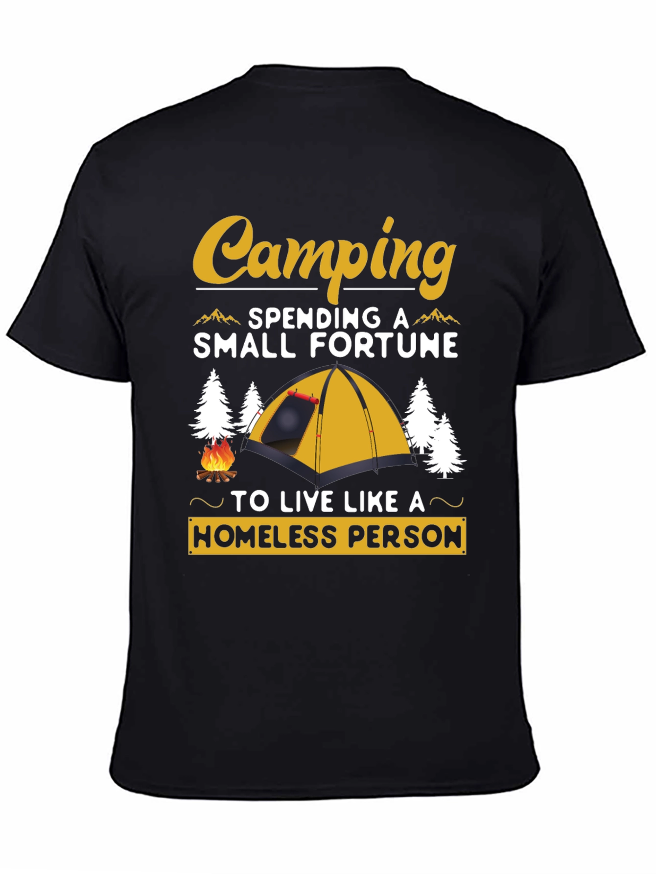 Funny Camping Homeless Person T-Shirt
