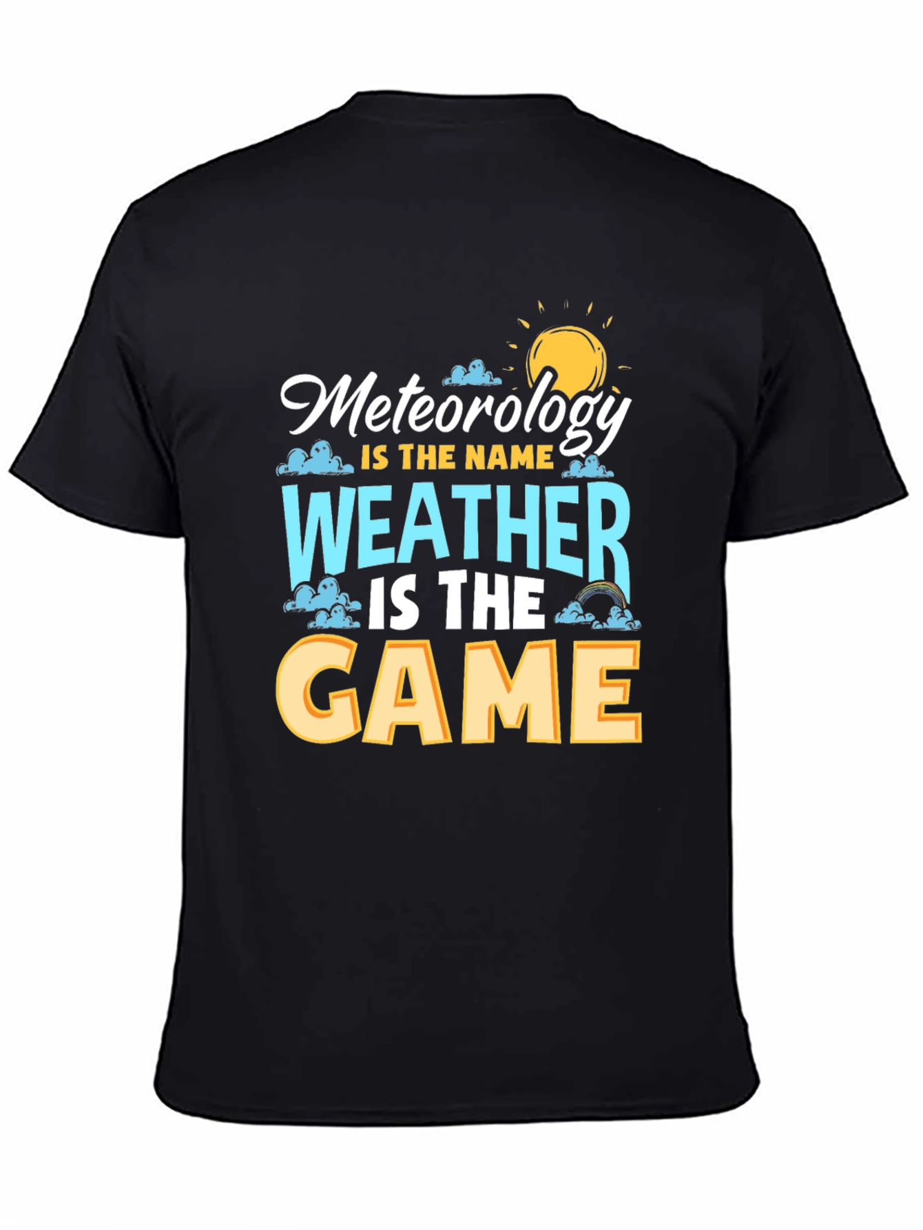 Meteorology Weather Game Tee