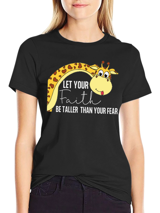 Faith Over Fear Giraffe T-Shirt