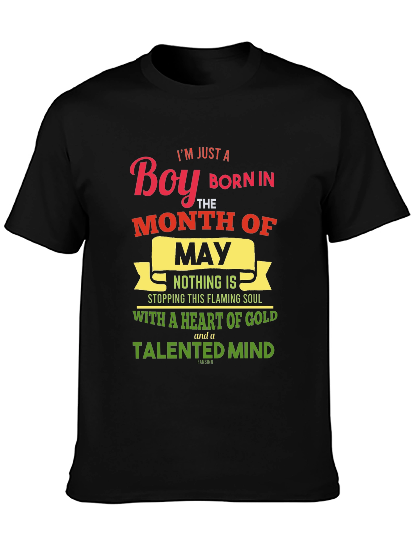 May Birthday Boy T-Shirt: Heart of Gold Talented Mind
