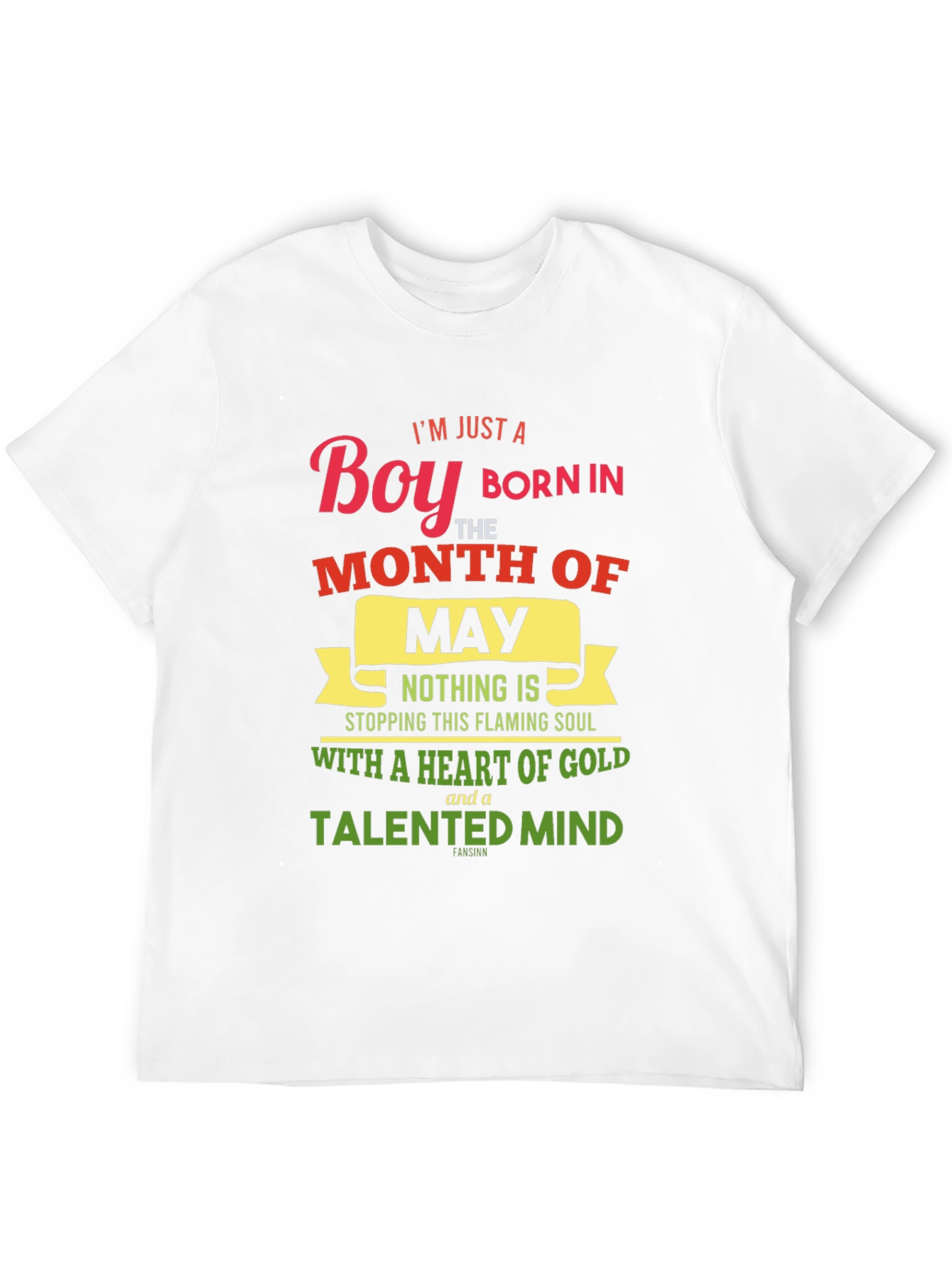 May Birthday Boy T-Shirt: Heart of Gold Talented Mind