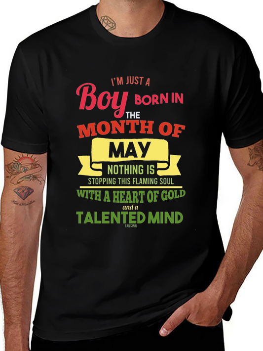 May Birthday Boy T-Shirt: Heart of Gold Talented Mind