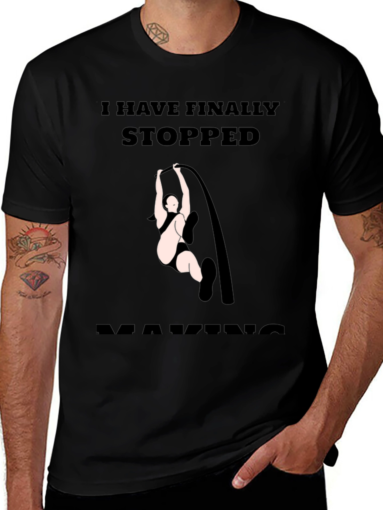 Finally Stopped Making Poles T-Shirt