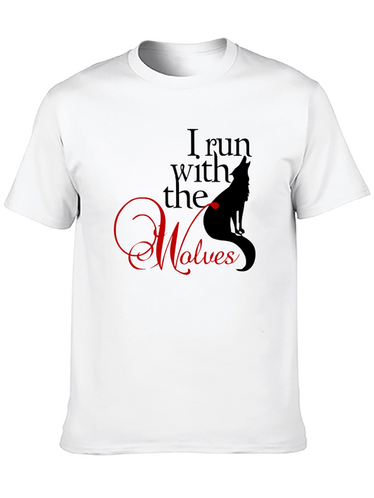 I Run With The Wolves Graphic Tee - Black Novelty T-Shirt