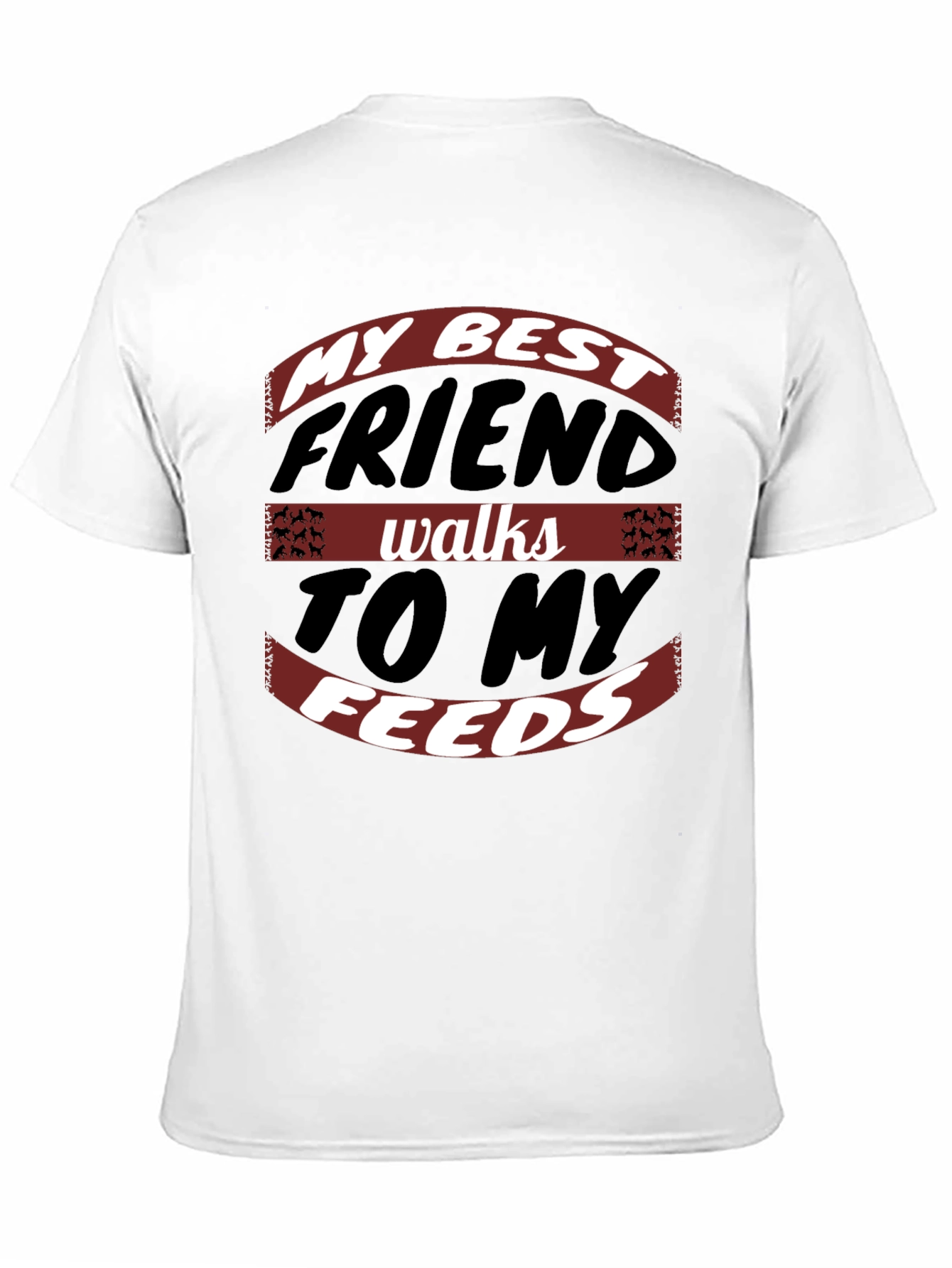 My Best Friend Walks to My Feeds Graphic Tee