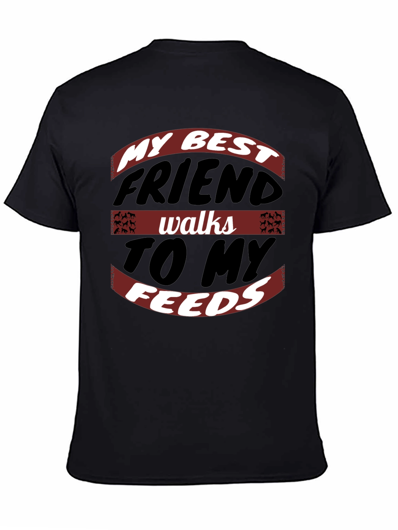 My Best Friend Walks to My Feeds Graphic Tee