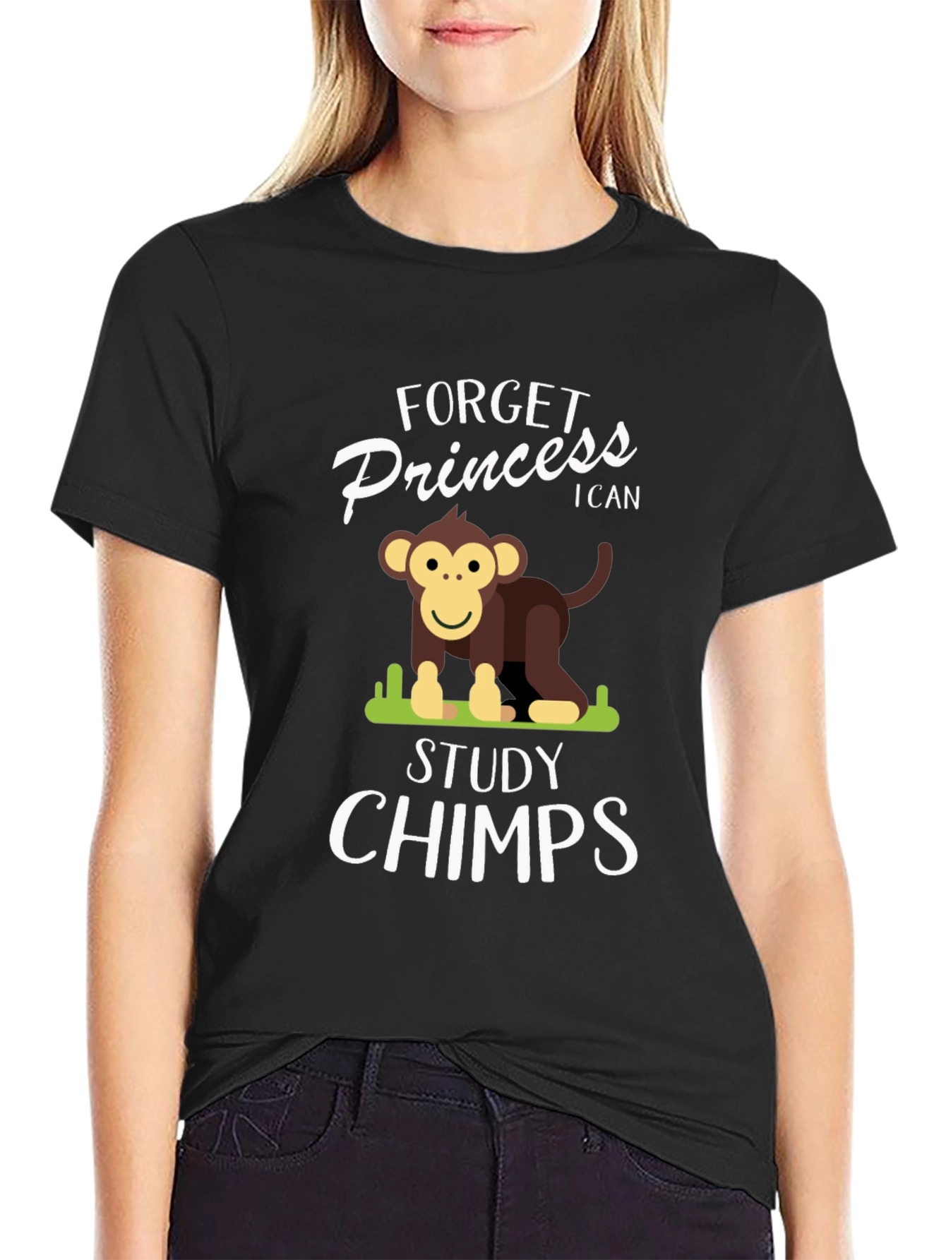 Forget Princess I Can Study Chimps T-Shirt