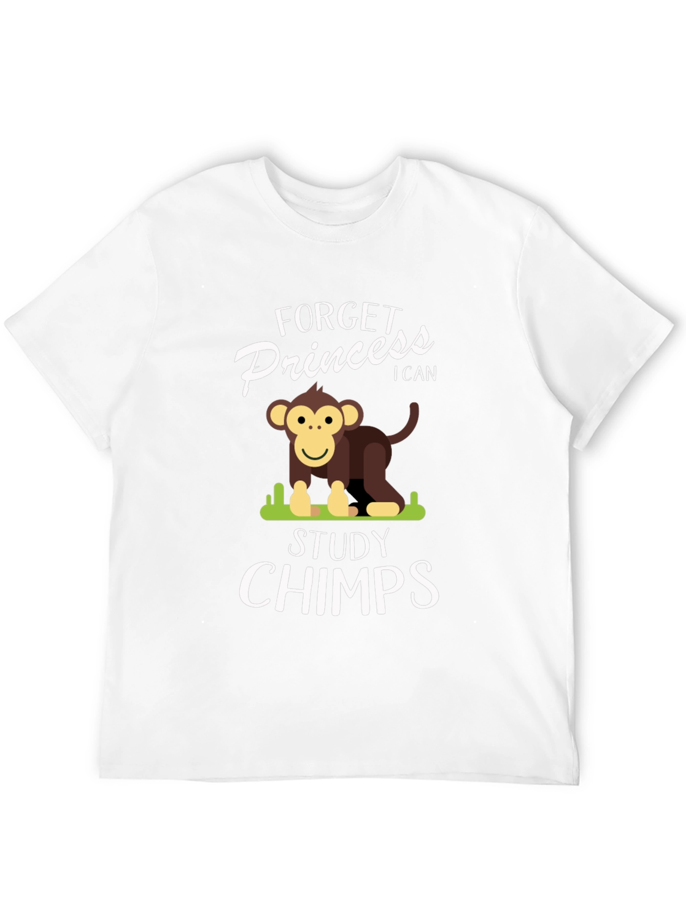 Forget Princess I Can Study Chimps T-Shirt