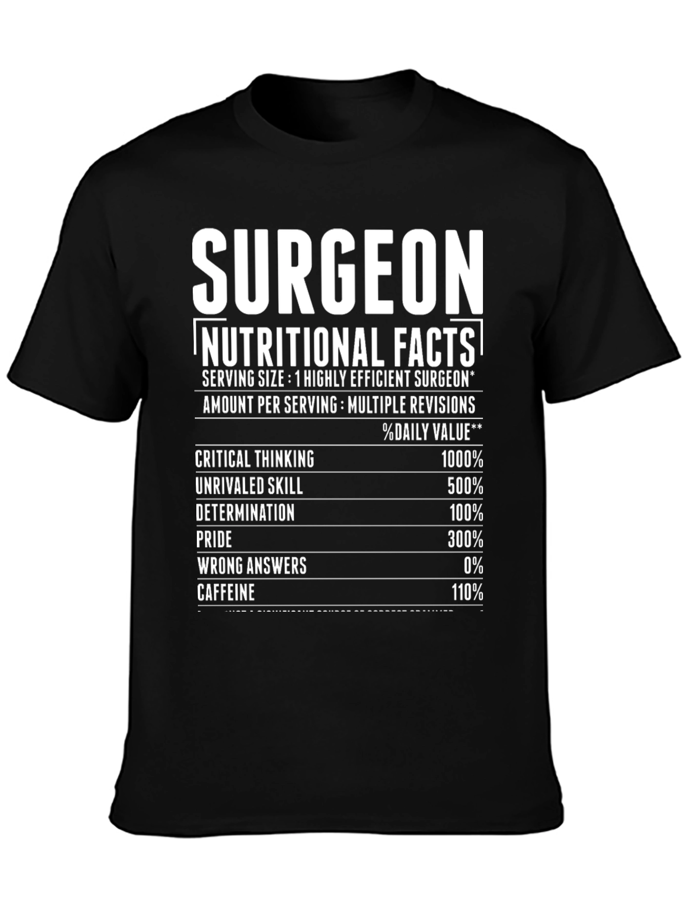 Surgeon Nutritional Facts Graphic Tee