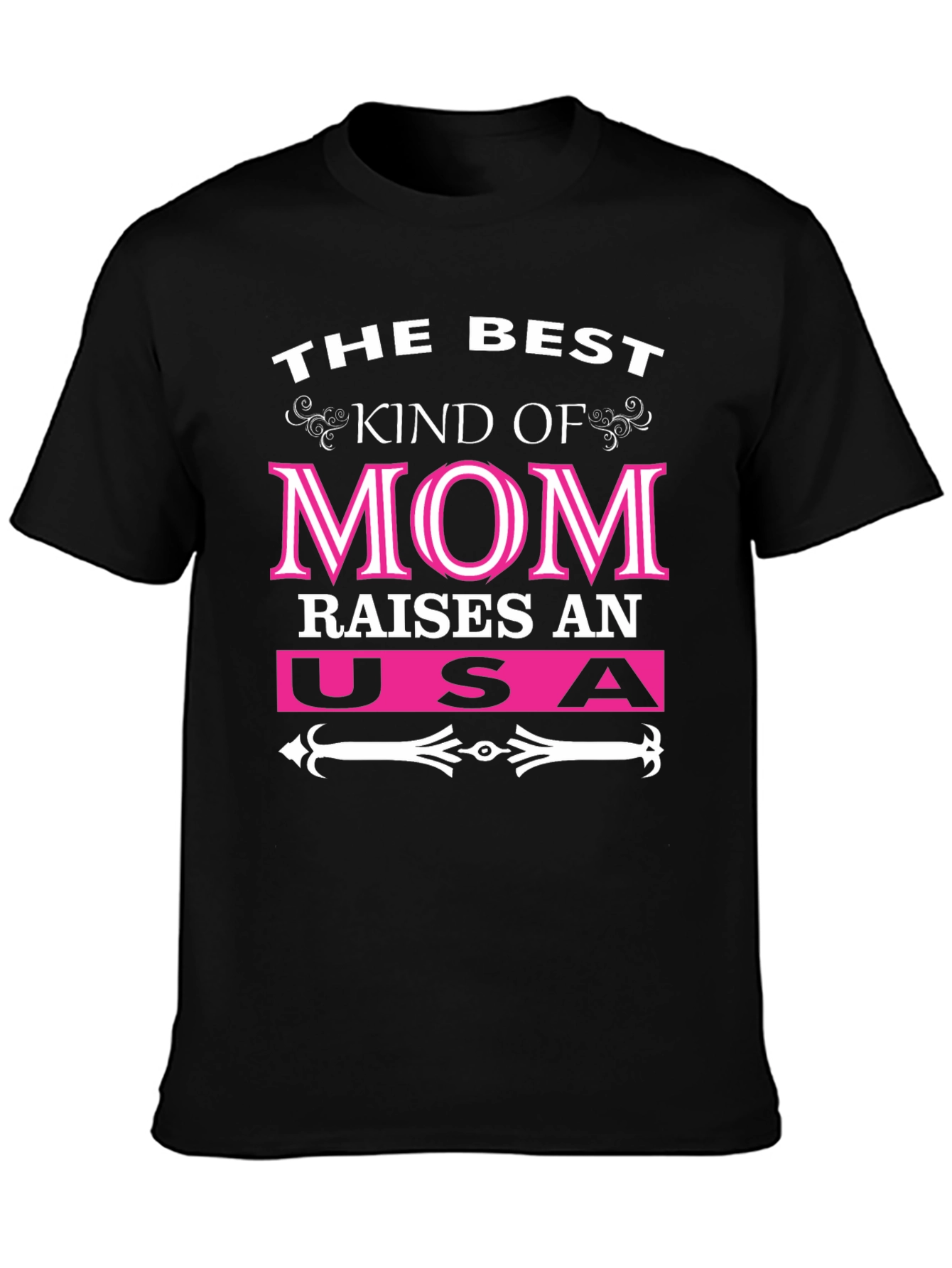 Best Kind of Mom Raises an USA Shirt