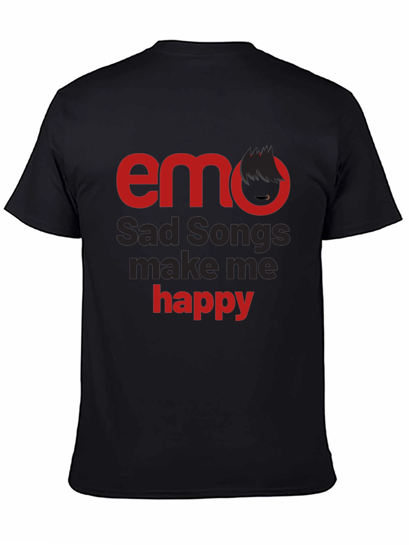 Emo Sad Songs T-Shirt - Make Me Happy