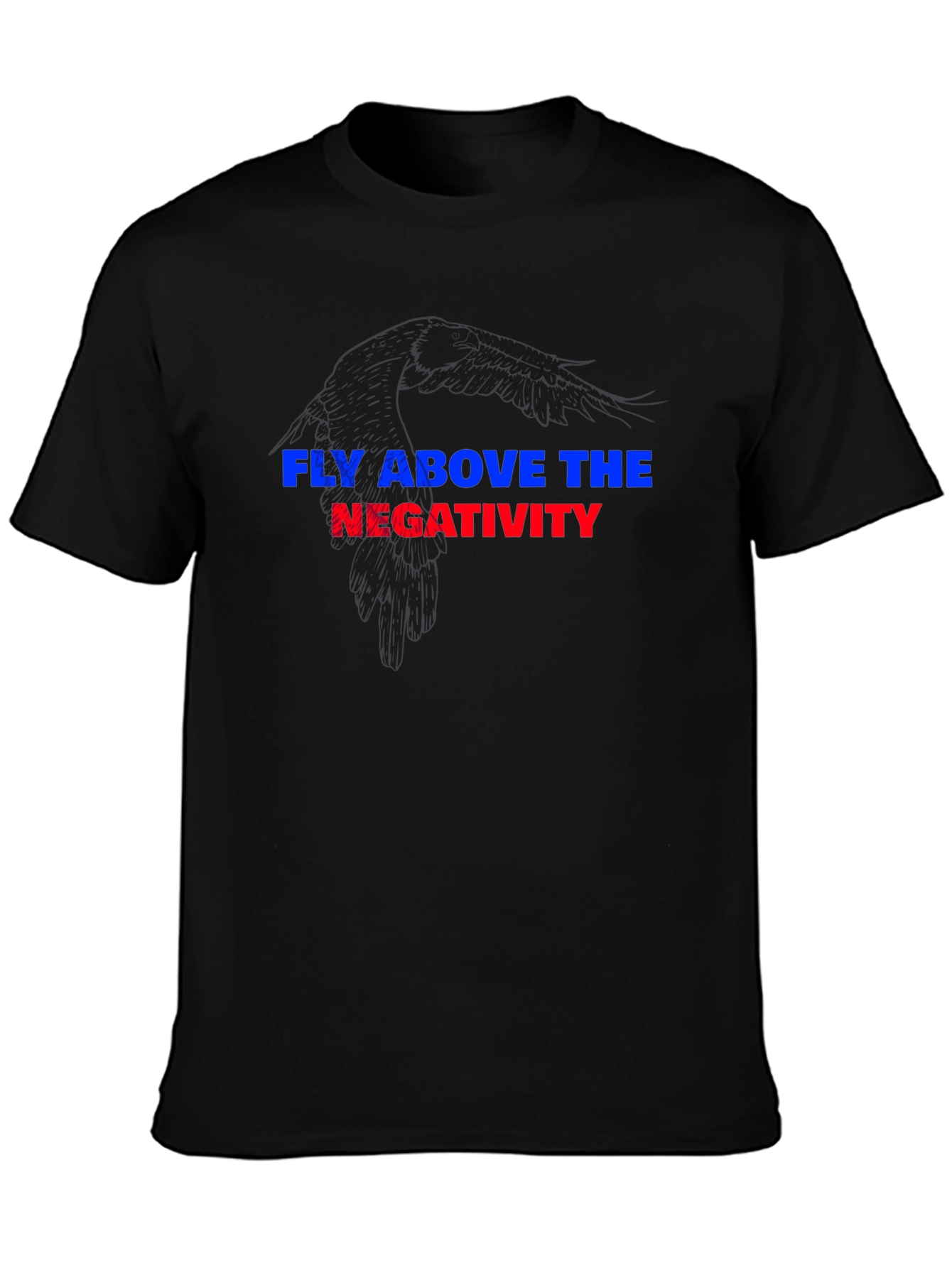 Fly Above Negativity Black Graphic Tee