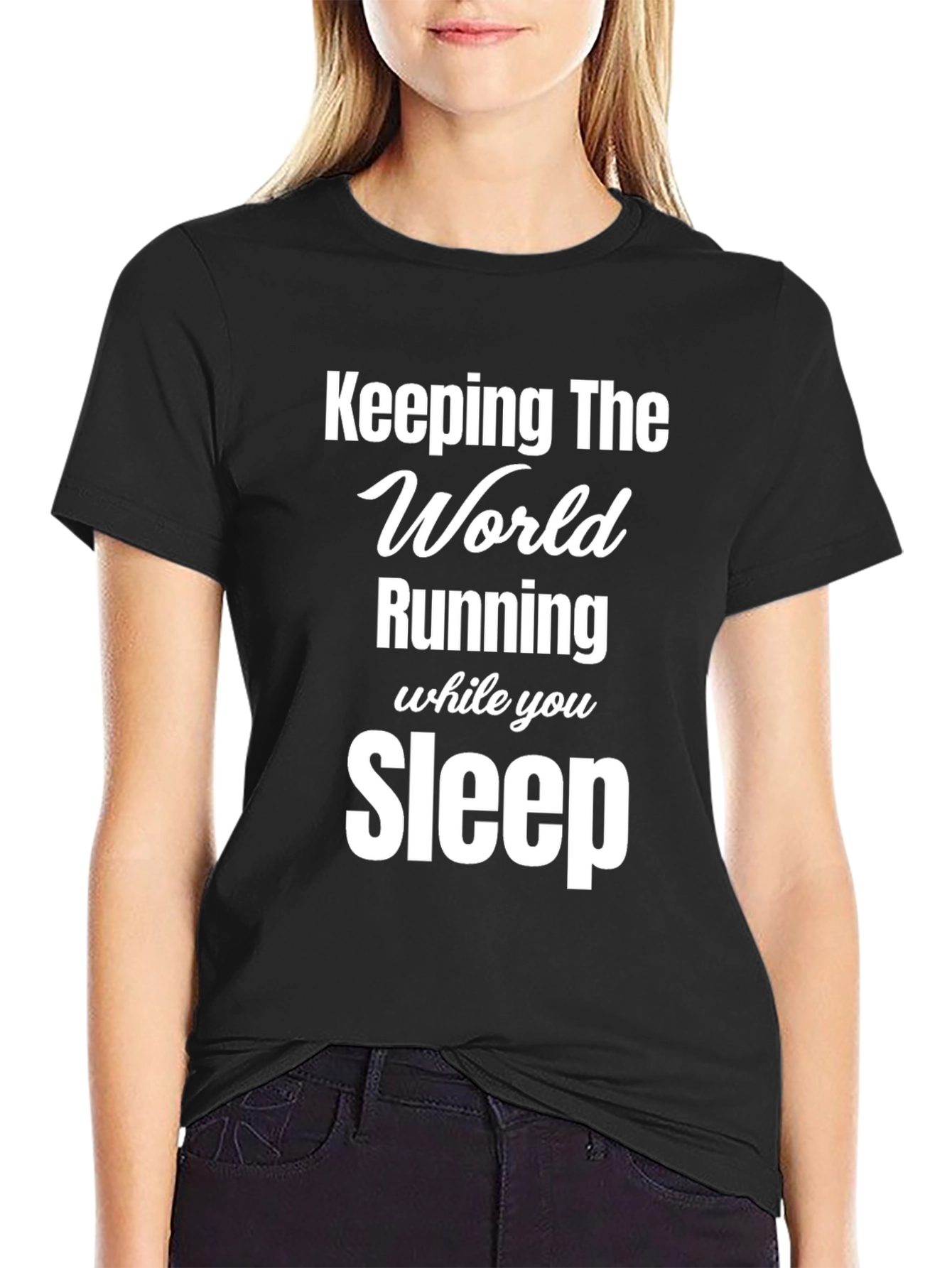 Keeping The World Running Black Graphic Tee