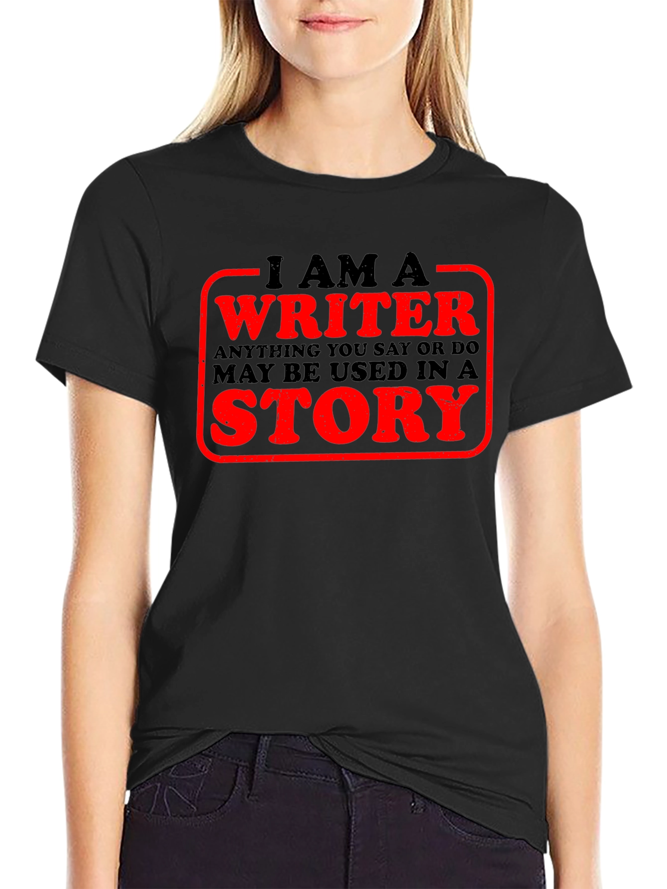 I Am A Writer T-Shirt Novelty Tee