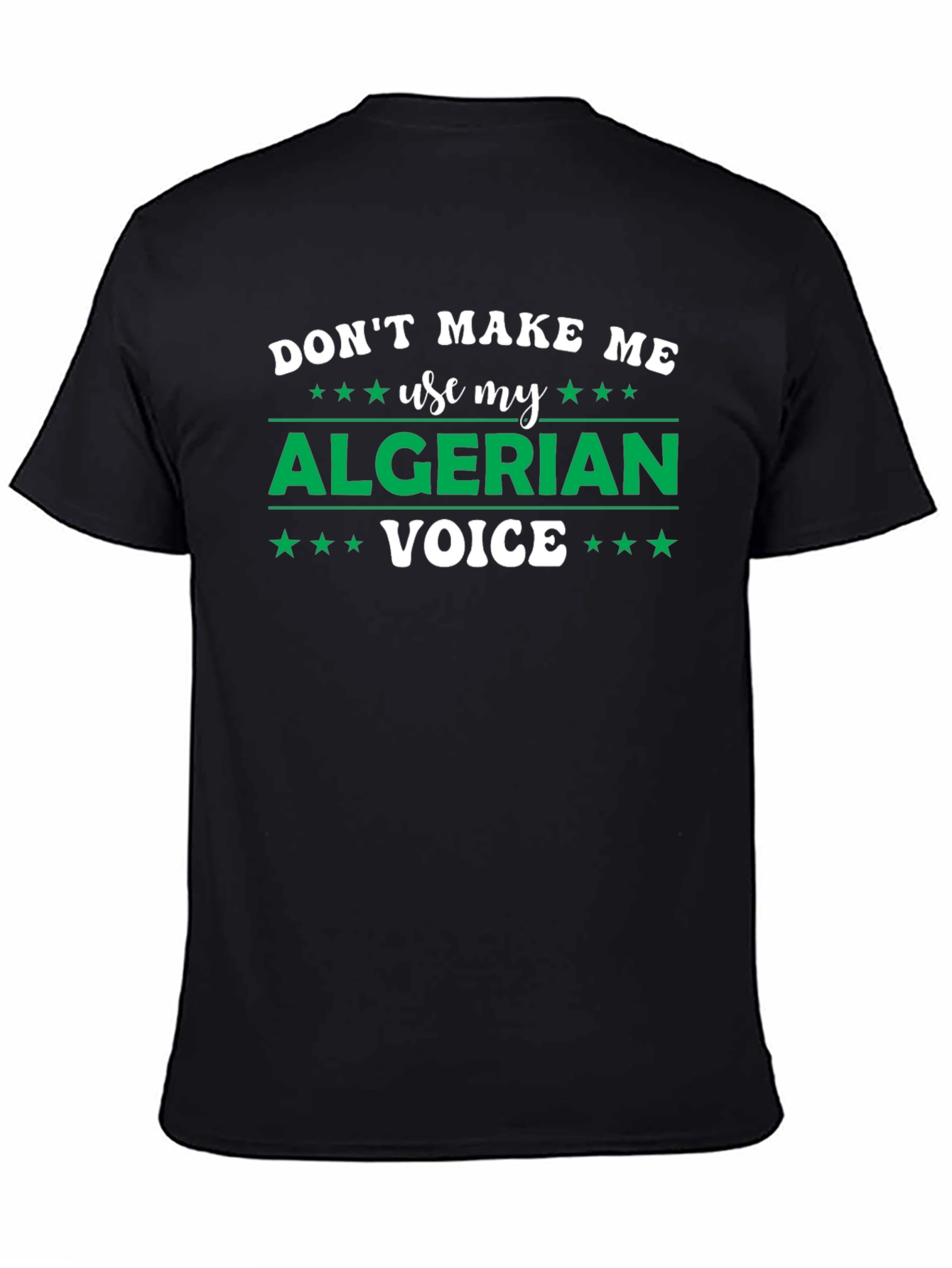 Algerian Voice T-Shirt - Funny Novelty Tee