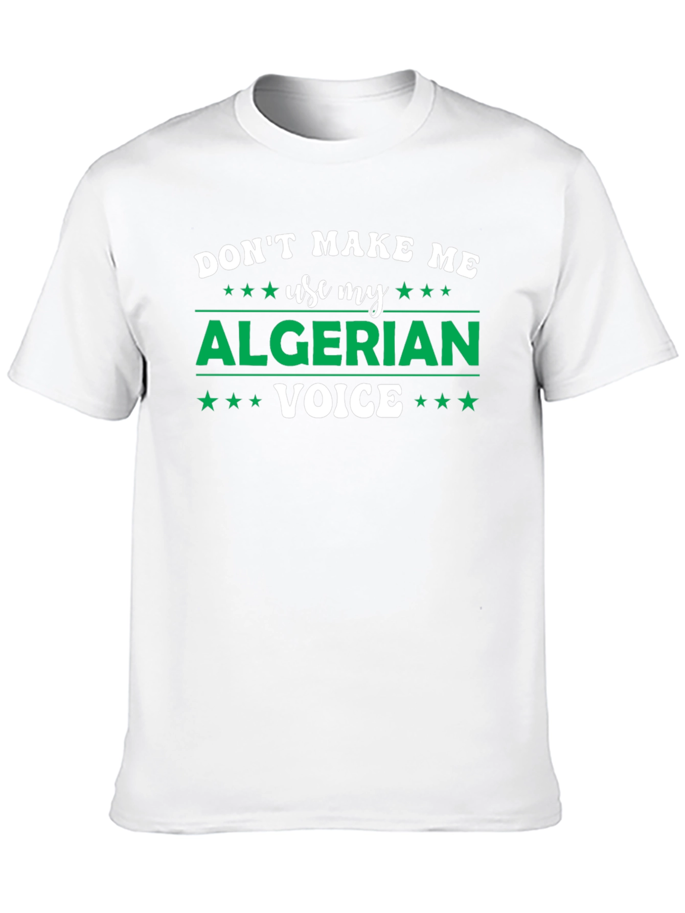 Algerian Voice T-Shirt - Funny Novelty Tee