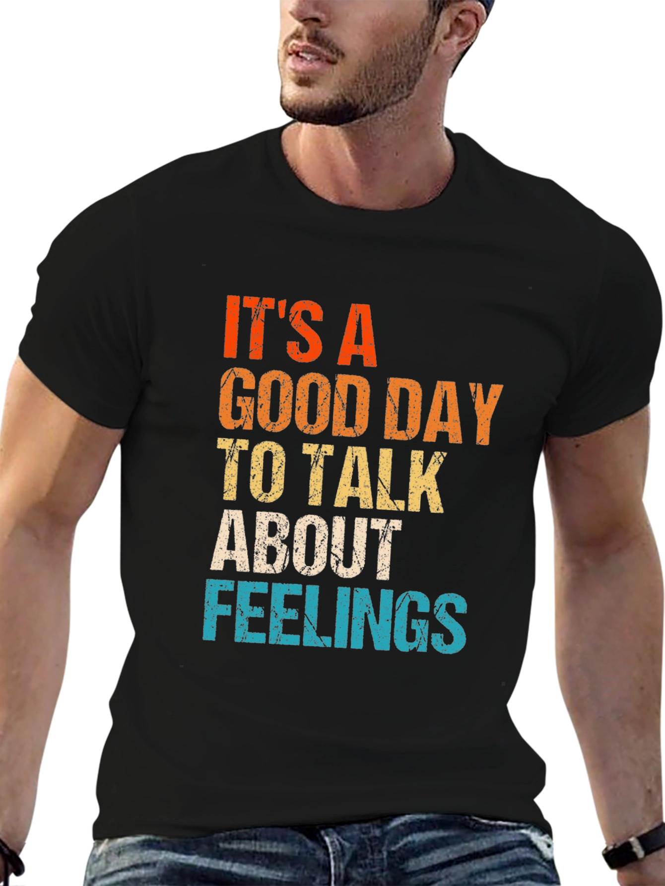Its A Good Day To Talk About Feelings T-Shirt
