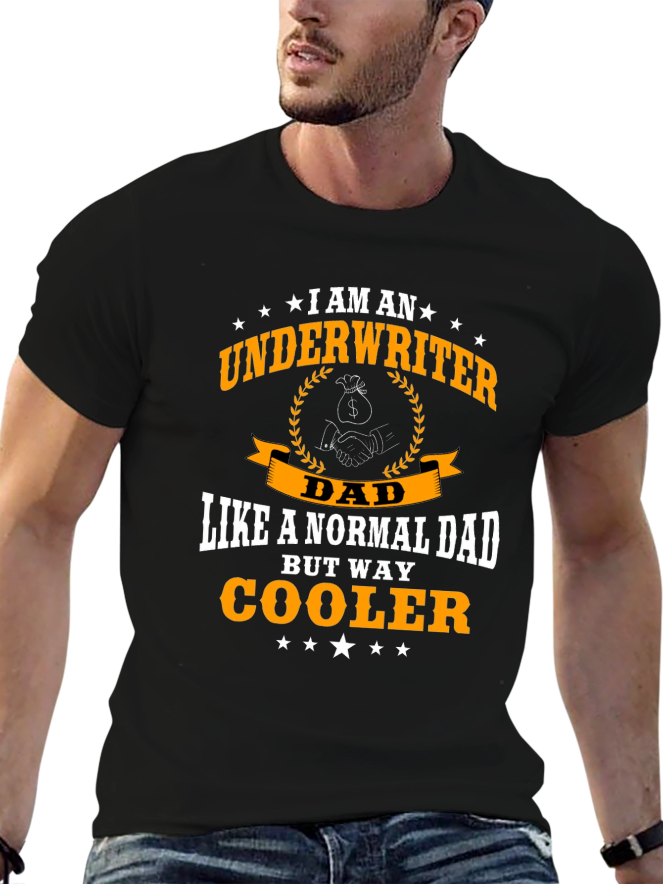 Underwriter Dad T-Shirt - Way Cooler Than Normal!