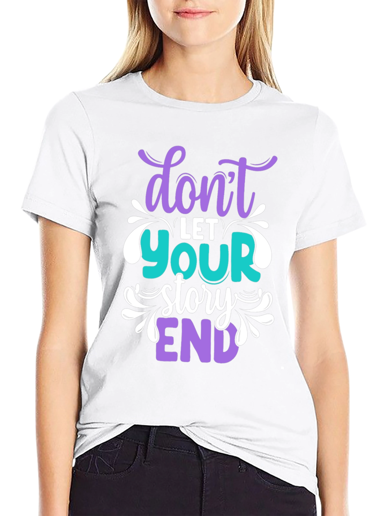 Dont Let Your Story End Graphic T-Shirt