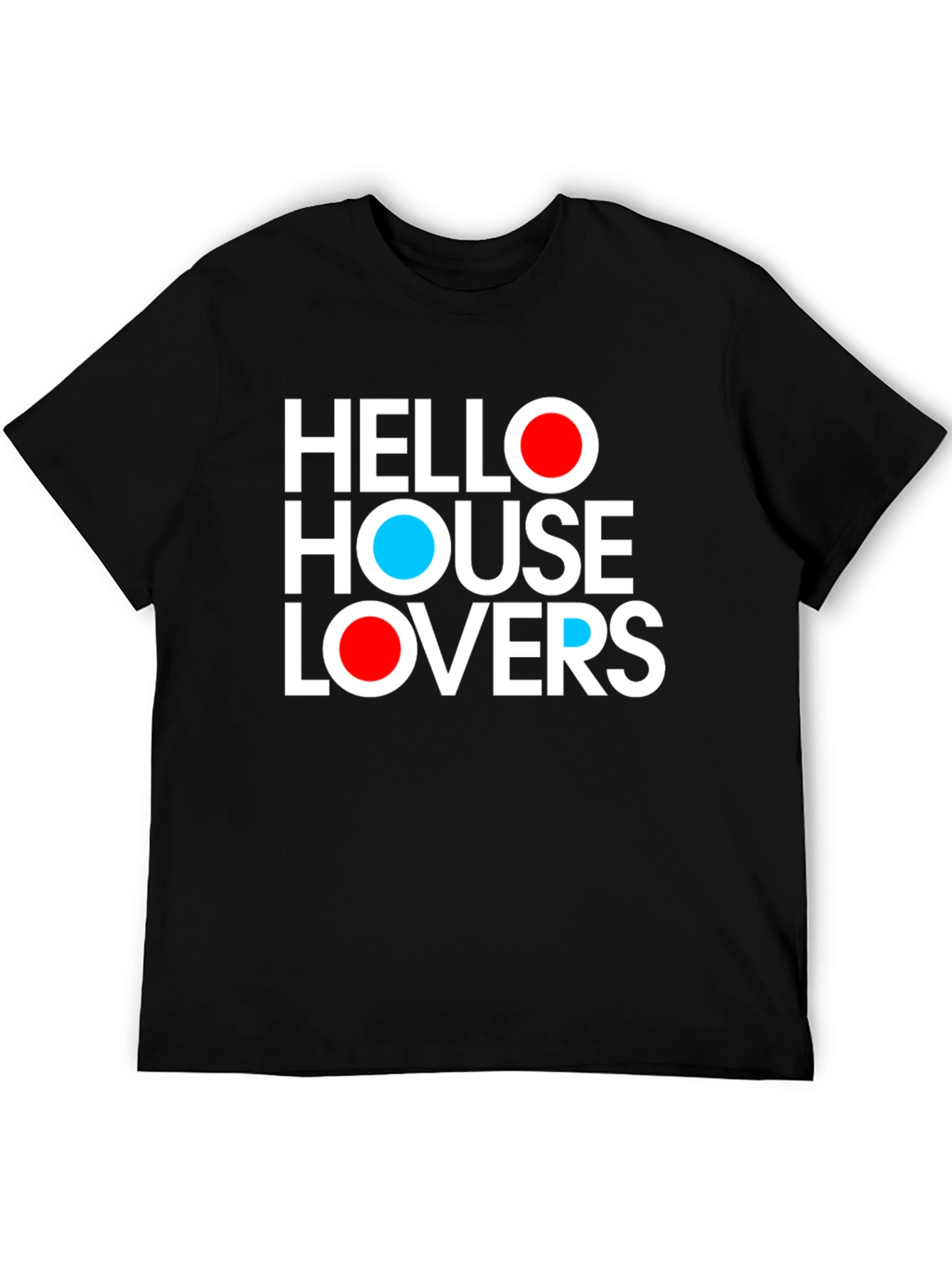 Hello House Lovers Graphic T-Shirt