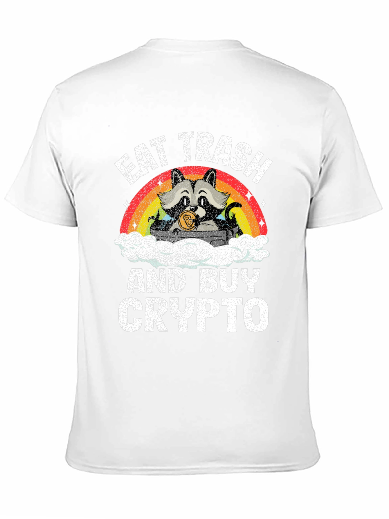 Eat Trash and Buy Crypto T-Shirt - Raccoon Design