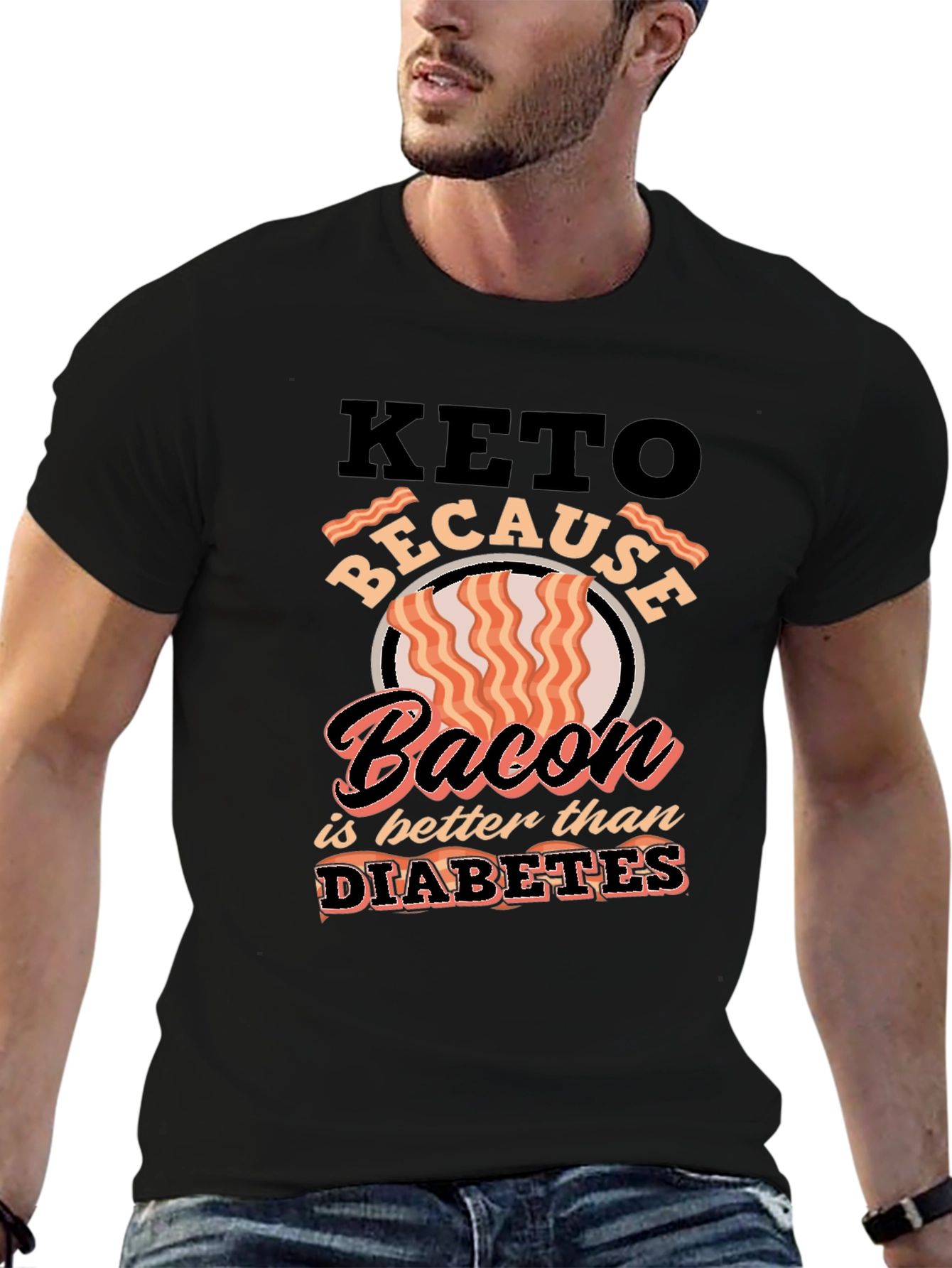 Keto Bacon is Better T-Shirt