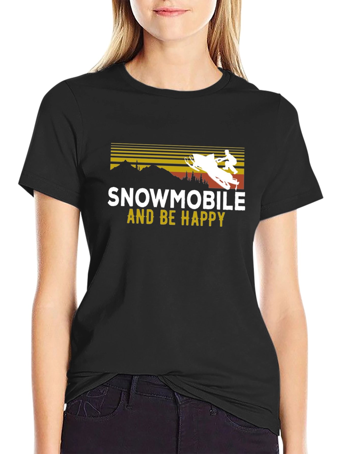 Snowmobile and Be Happy T-Shirt