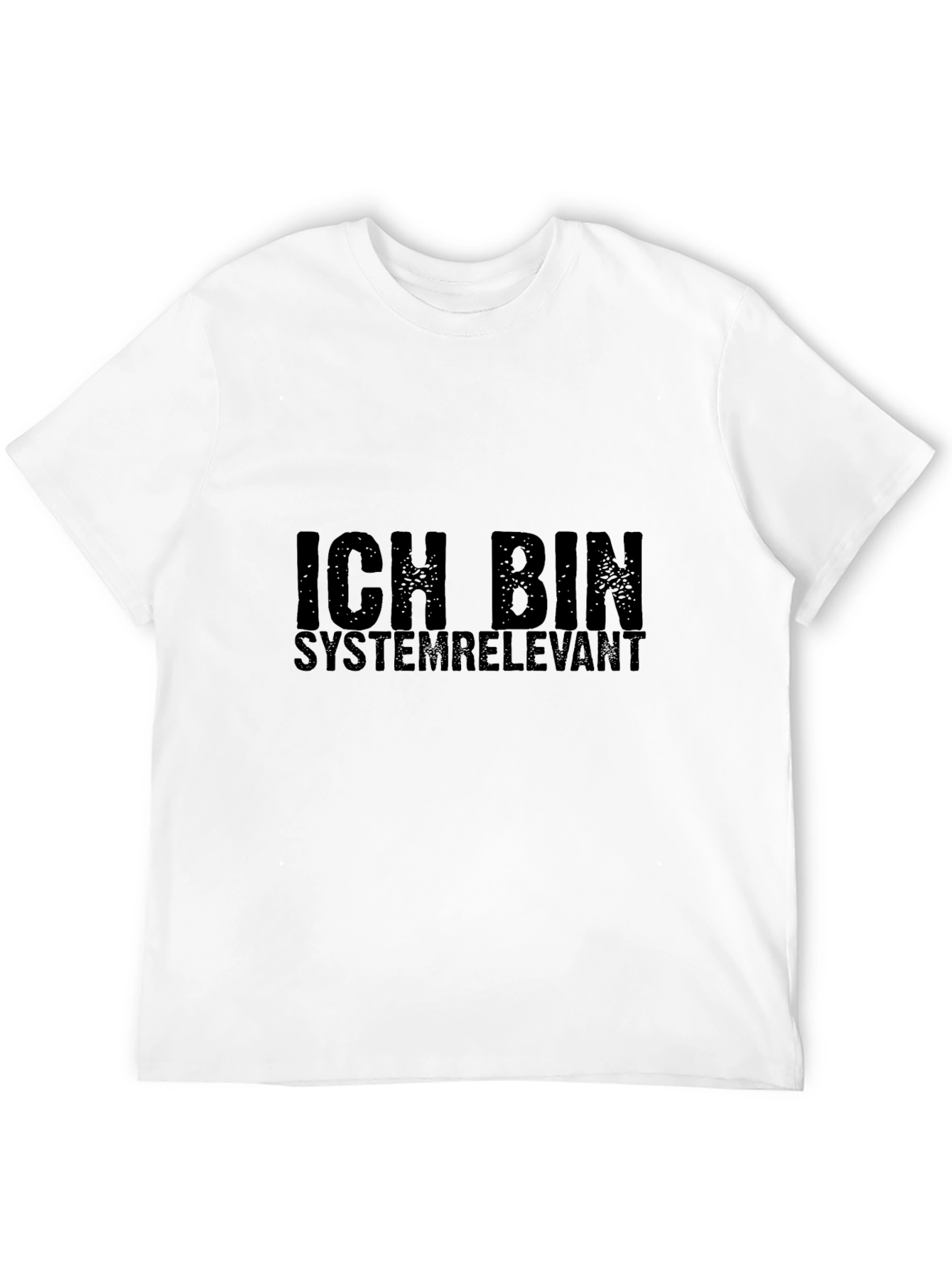 Ich Bin Systemrelevant Black T-Shirt